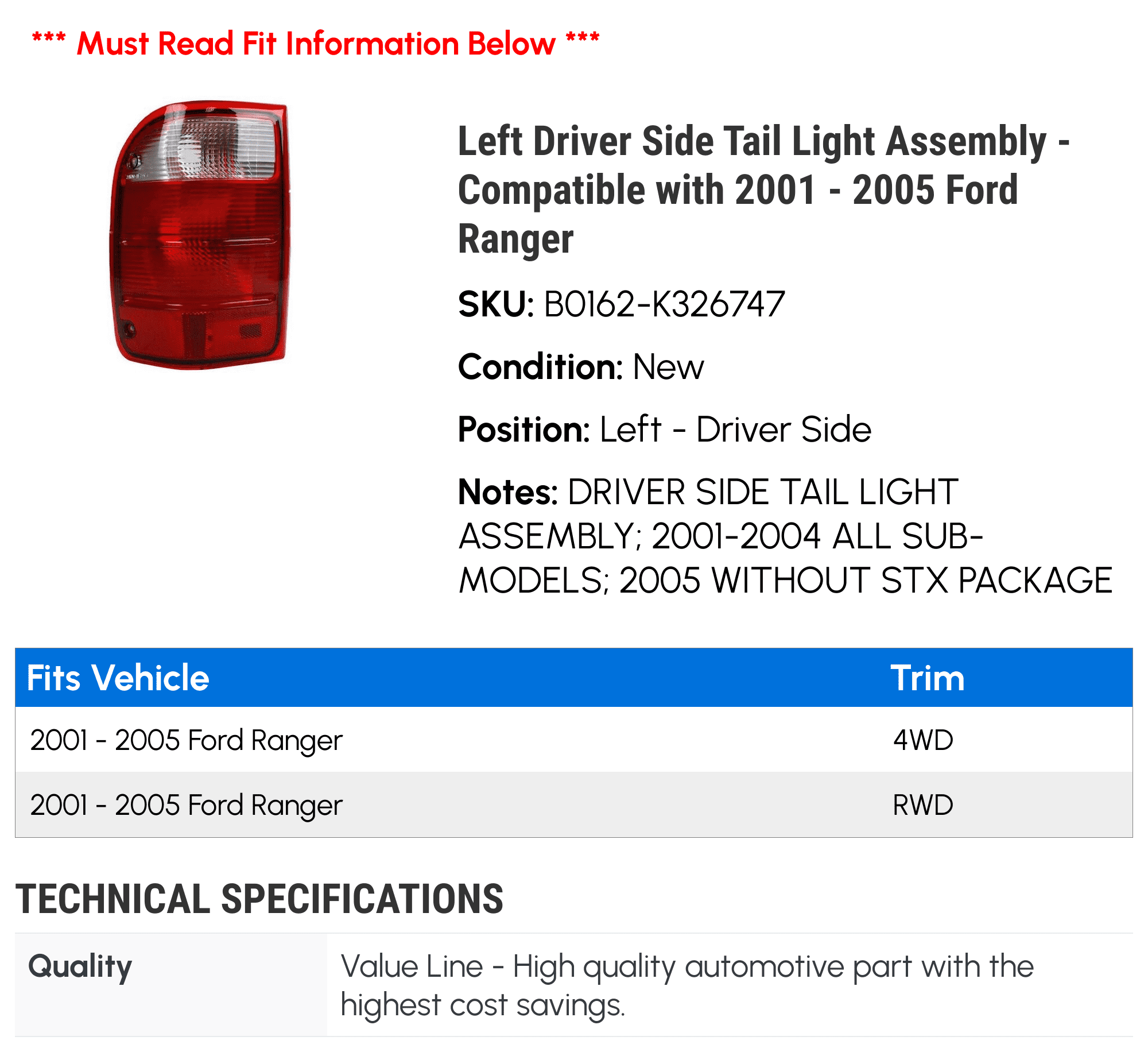Left Driver Side Tail Light Assembly - Compatible with 2001 - 2005 Ford Ranger 2002 2003 2004