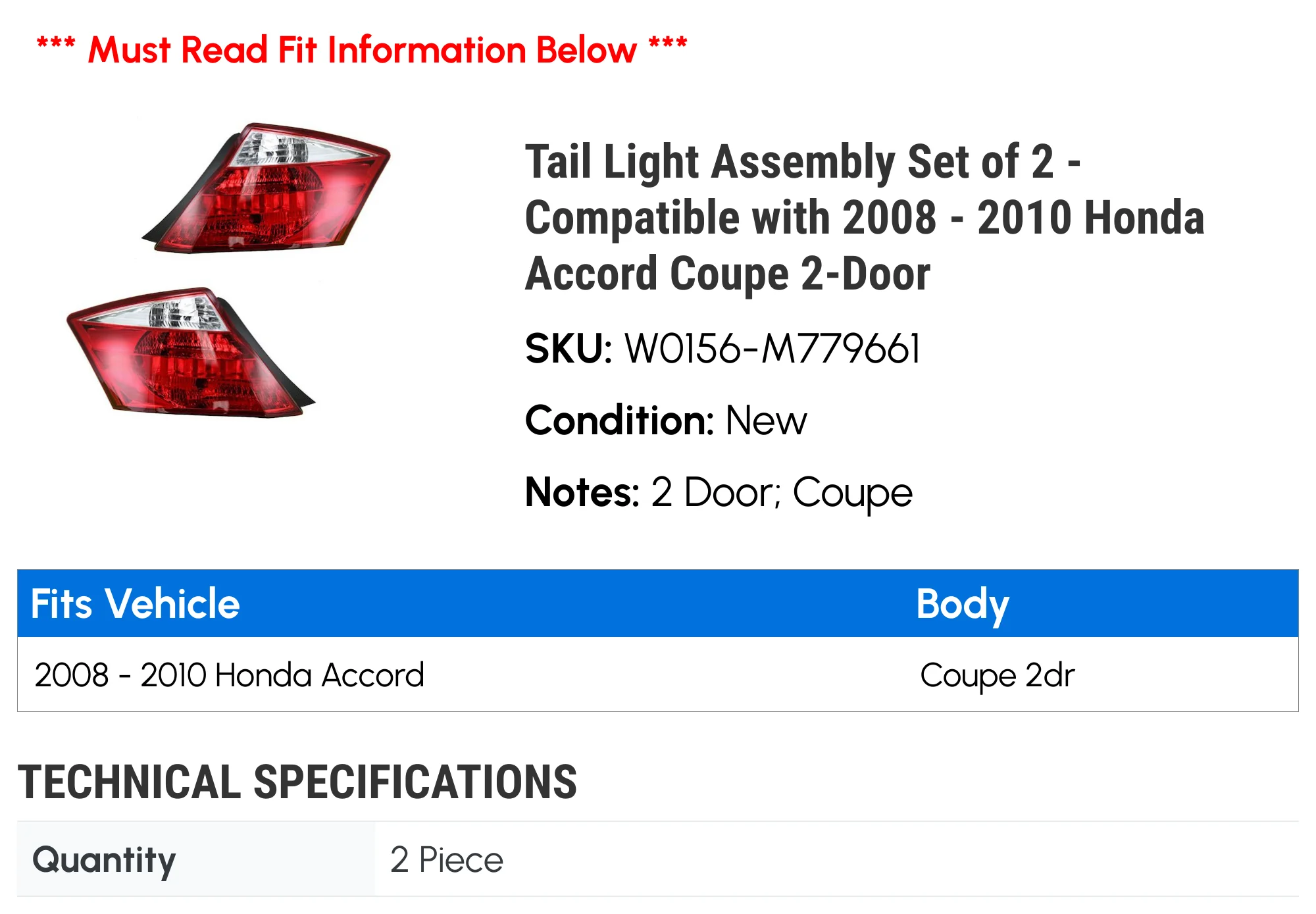 Tail Light Assembly Set of 2 - Compatible with 2008 - 2010 Honda Accord Coupe 2-Door 2009