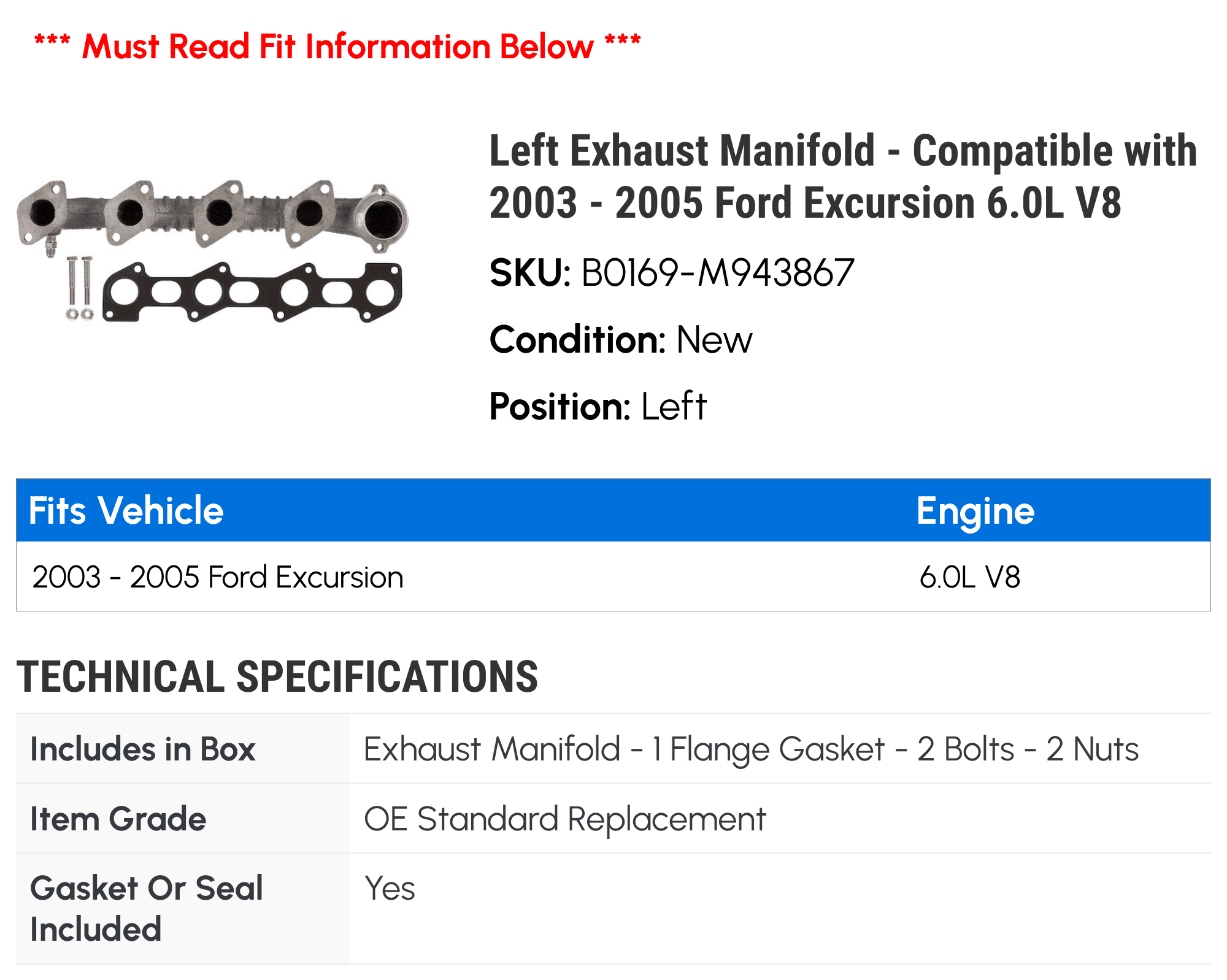 Left Exhaust Manifold - Compatible with 2003 - 2005 Ford Excursion 6.0L V8 2004
