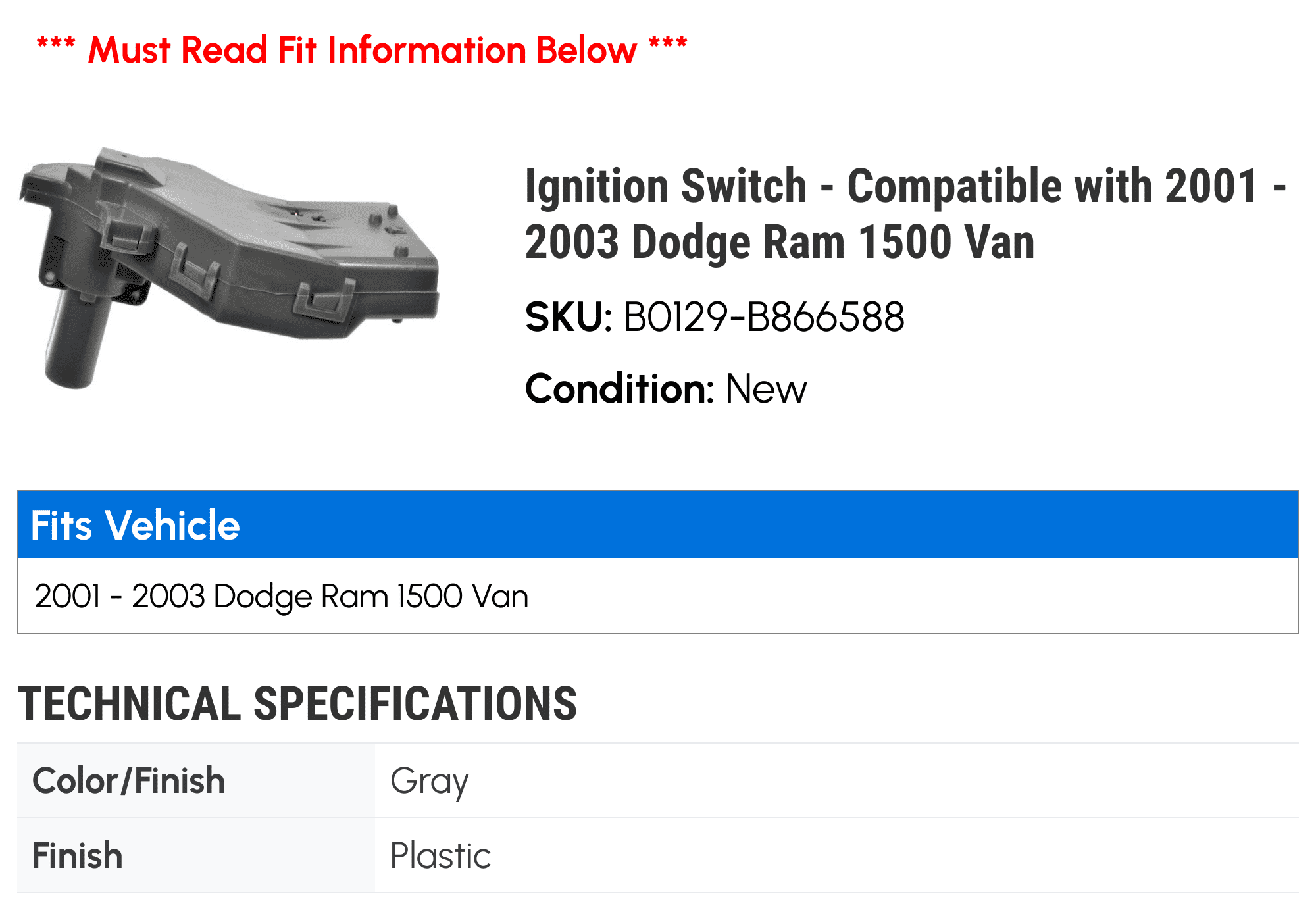 Ignition Switch - Compatible with 2001 - 2003 Dodge Ram 1500 Van 2002