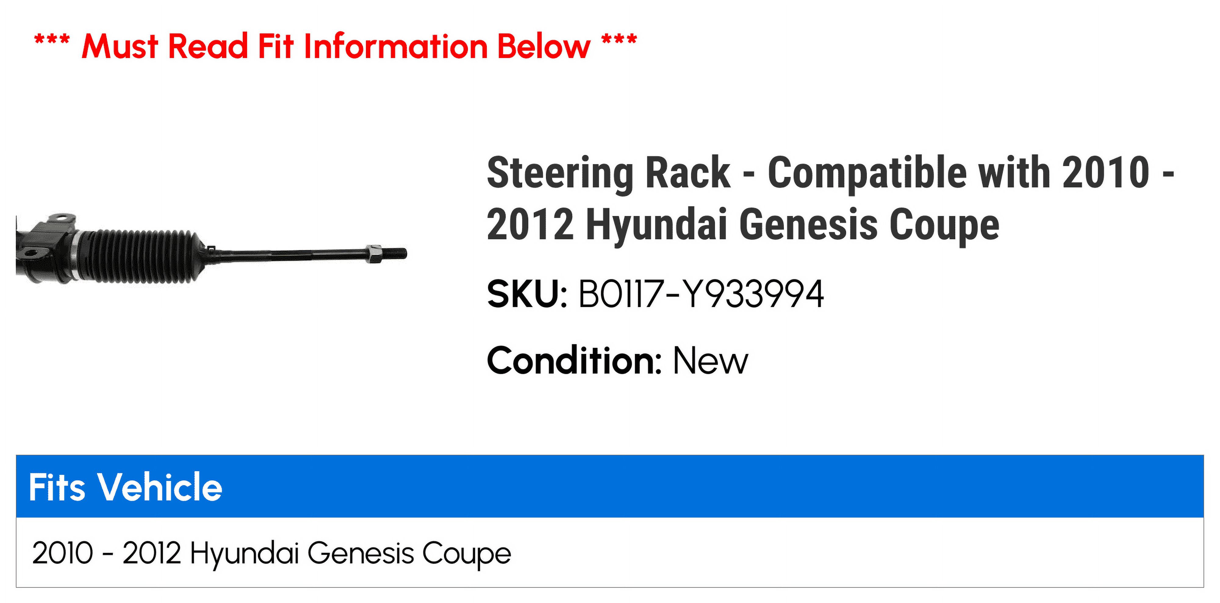 Steering Rack - Compatible with 2010 - 2012 Hyundai Genesis Coupe 2011