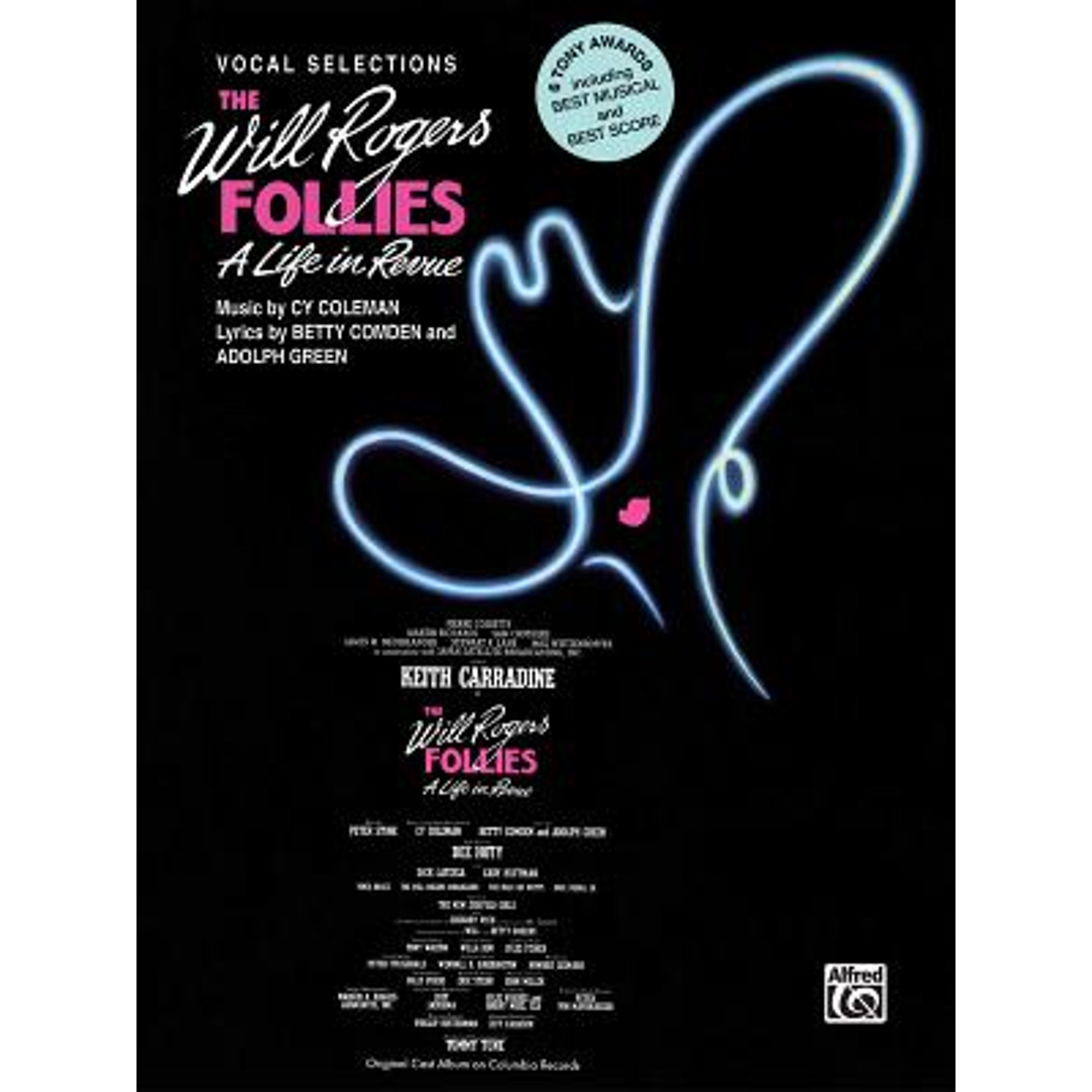 Pre-Owned The Will Rogers Follies (Vocal Selections): Piano/Vocal/Chords (Paperback 9780897241793) by Cy Coleman, Betty Comden, Adolph Green