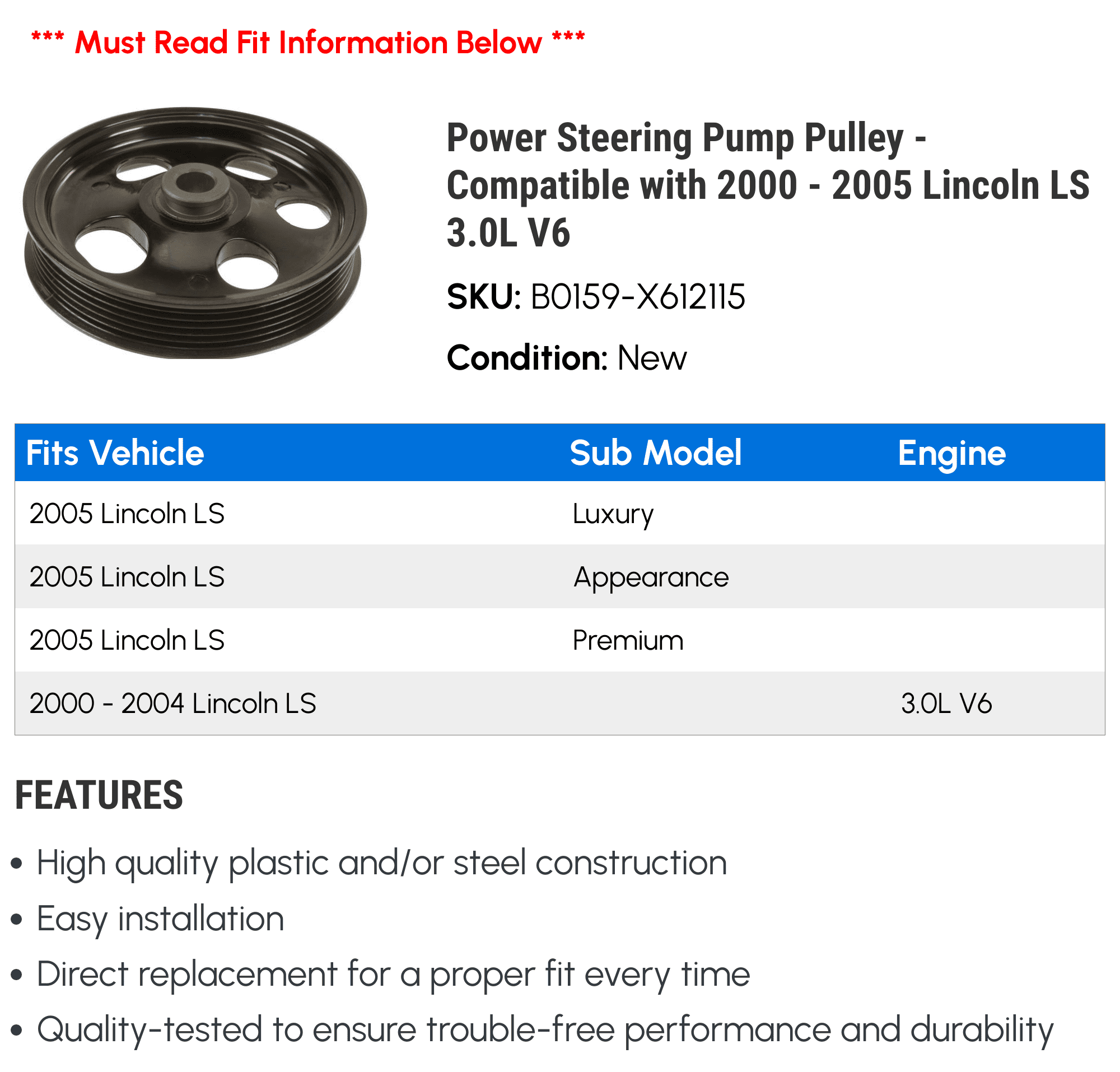 Power Steering Pump Pulley - Compatible with 2000 - 2005 Lincoln LS 3.0L V6 2001 2002 2003 2004