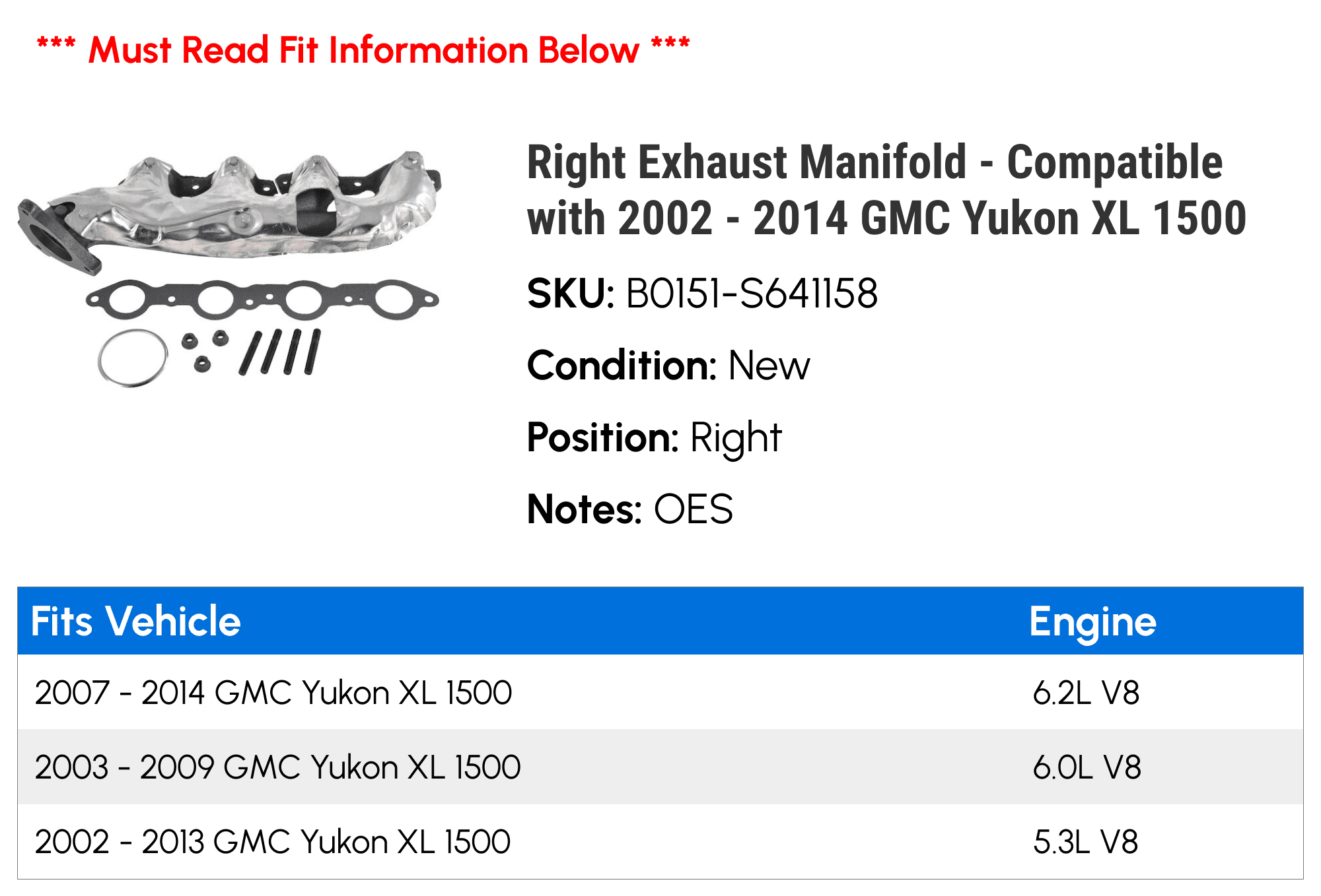 Right Exhaust Manifold - Compatible with 2002 - 2014 GMC Yukon XL 1500 2003 2004 2005 2006 2007 2008 2009 2010 2011 2012 2013