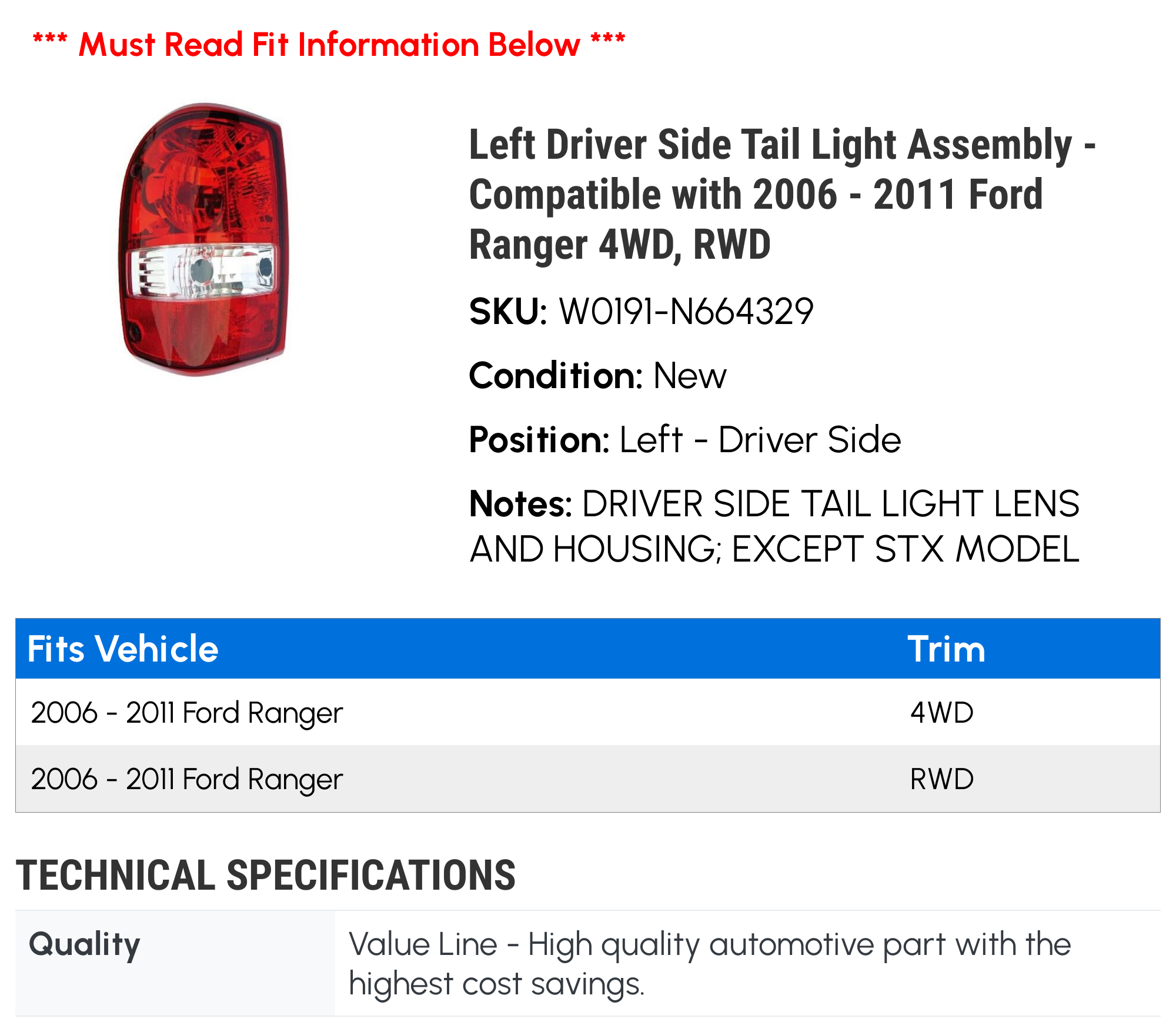 Left Driver Side Tail Light Assembly - Compatible with 2006 - 2011 Ford Ranger 4WD, RWD 2007 2008 2009 2010