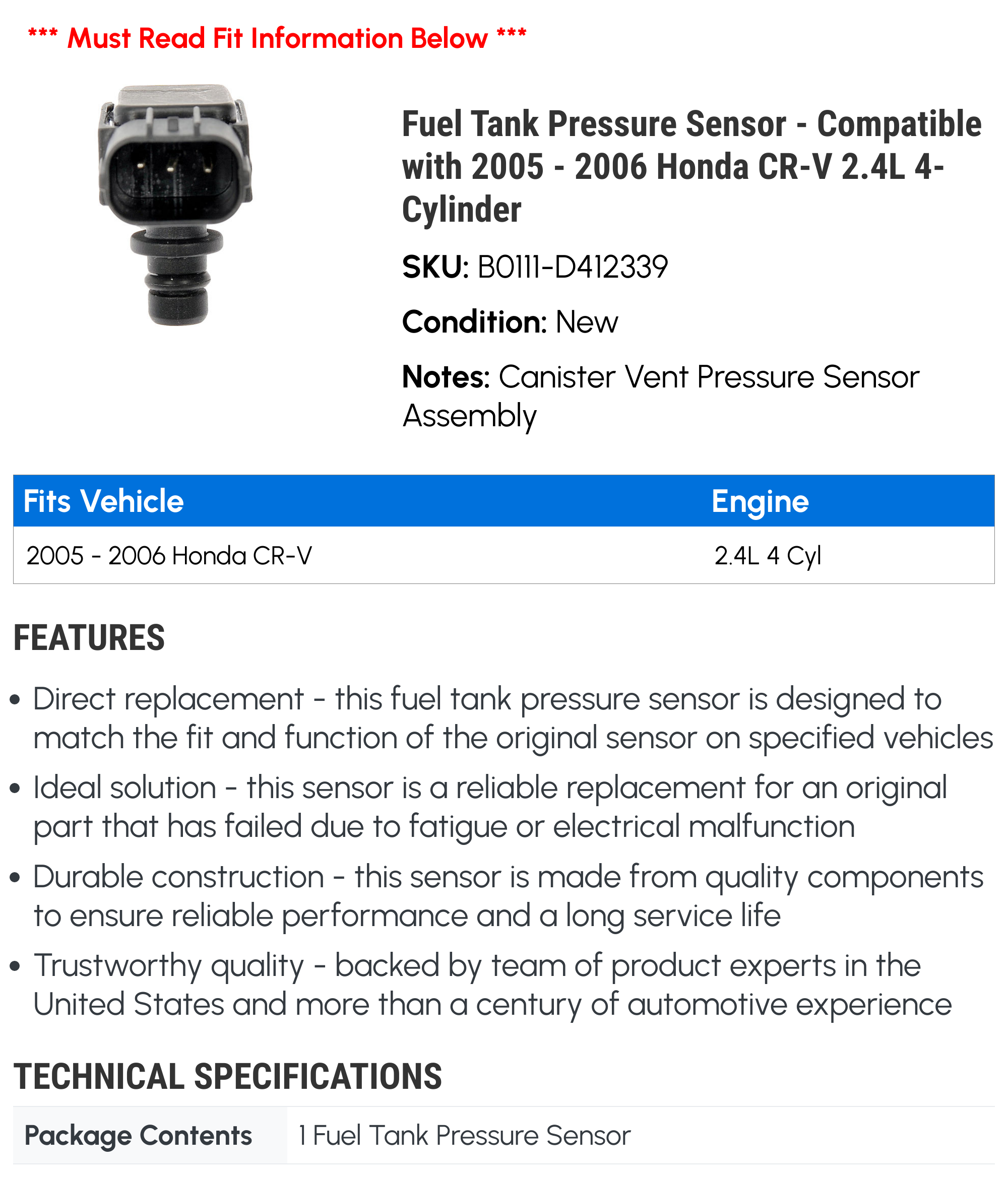 Fuel Tank Pressure Sensor - Compatible with 2005 - 2006 Honda CR-V 2.4L 4-Cylinder