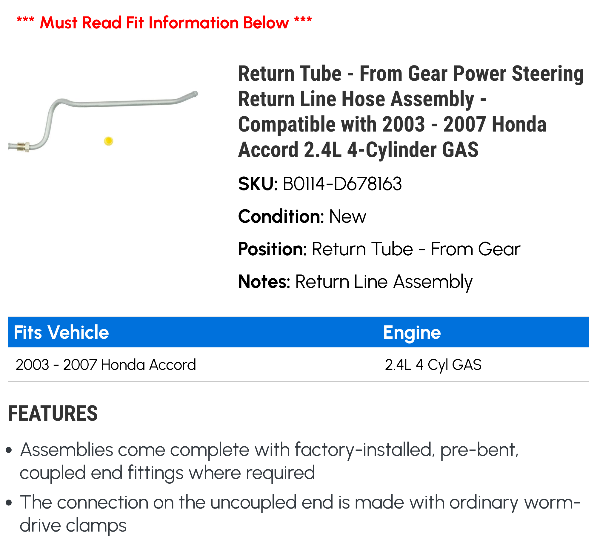 Return Tube - From Gear Power Steering Return Line Hose Assembly - Compatible with 2003 - 2007 Honda Accord 2.4L 4-Cylinder GAS 2004 2005 2006