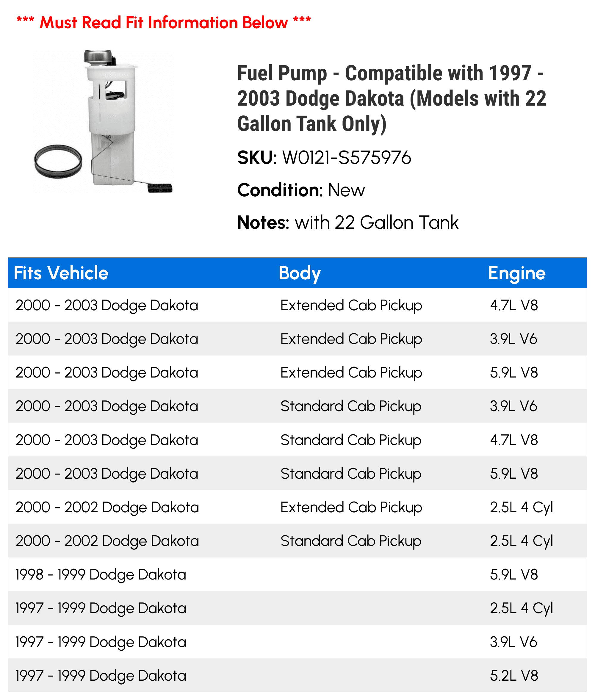 Fuel Pump - Compatible with 1997 - 2003 Dodge Dakota (Models with 22 Gallon Tank Only) 1998 1999 2000 2001 2002