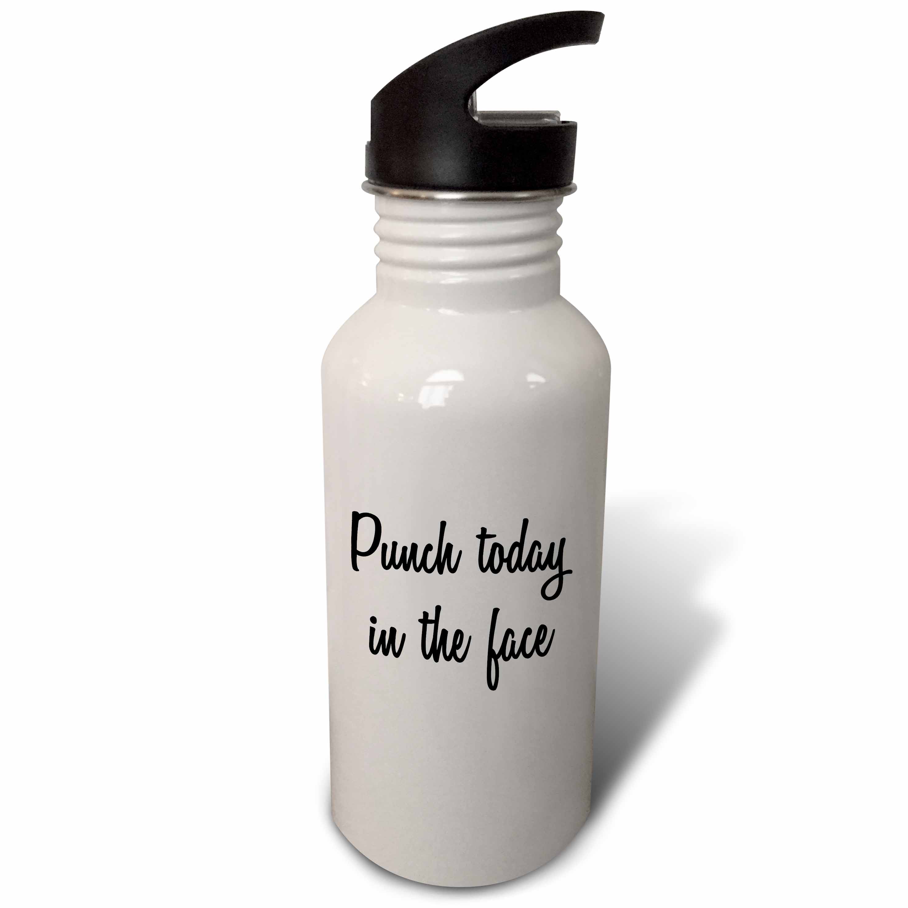 PUNCH TODAY IN THE FACE 21 oz Sports Water Bottle wb-224605-1