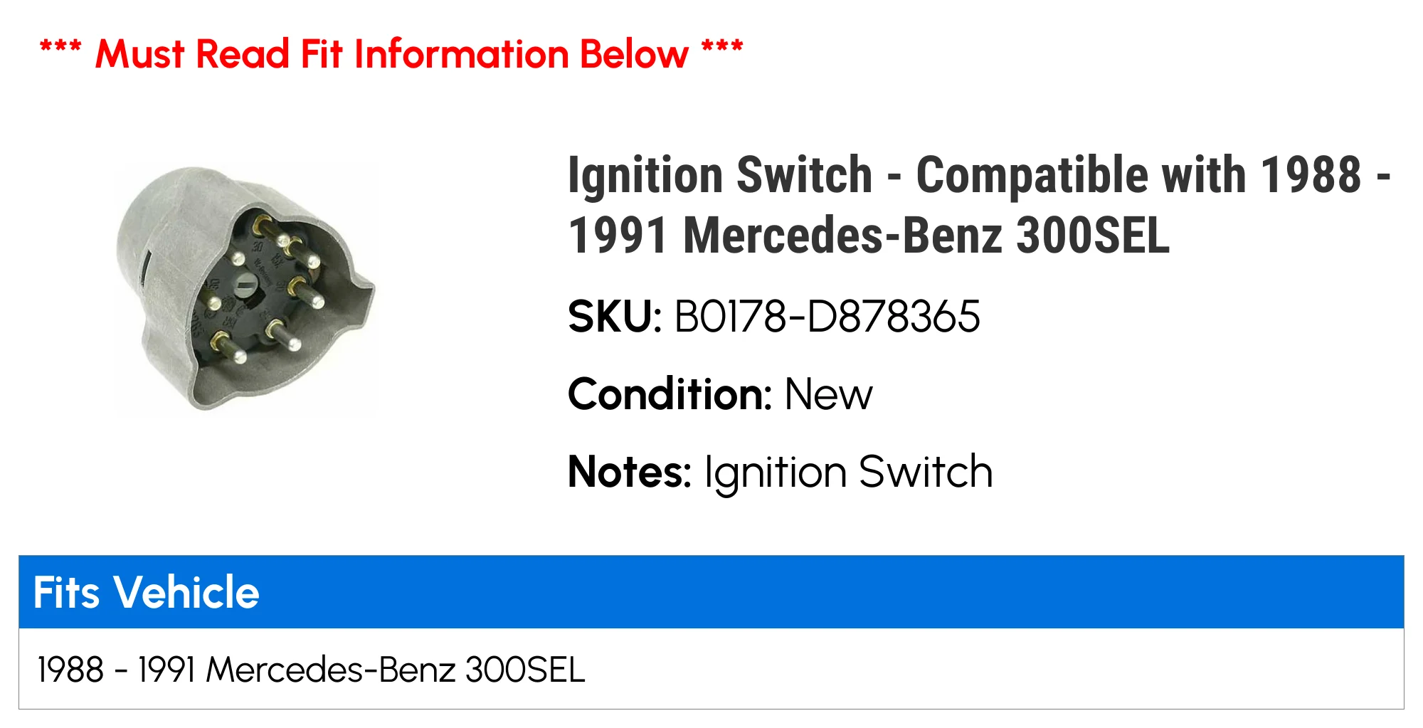 Ignition Switch - Compatible with 1988 - 1991 Mercedes-Benz 300SEL 1989 1990