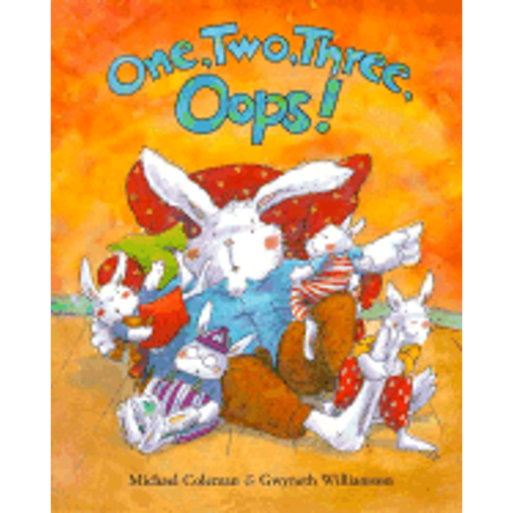 Pre-Owned One, Two, Three, OOPS! (Hardcover 9781888444452) by Michael Coleman, Gwyneth Williamson