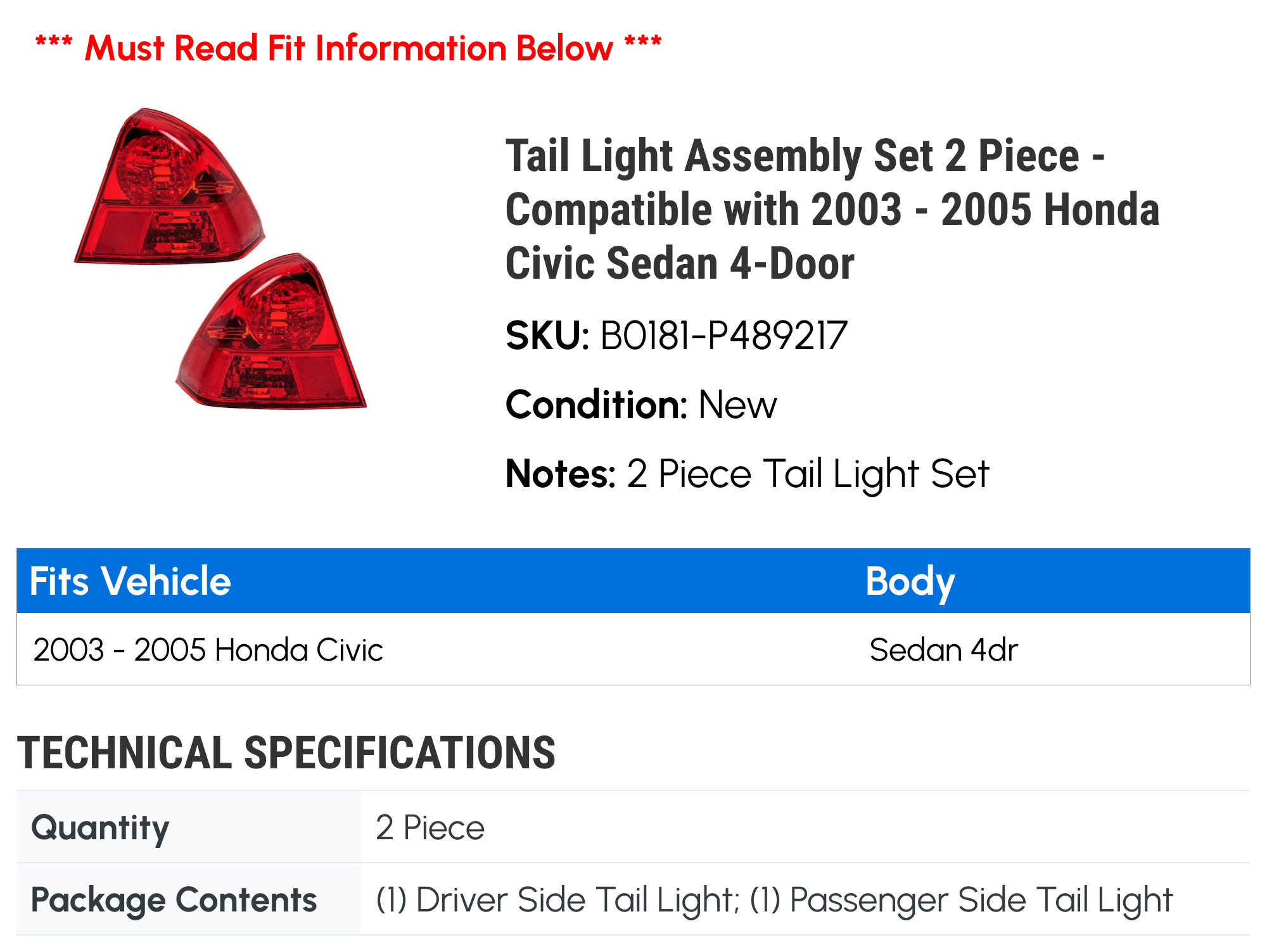 Tail Light Assembly Set 2 Piece - Compatible with 2003 - 2005 Honda Civic Sedan 4-Door 2004