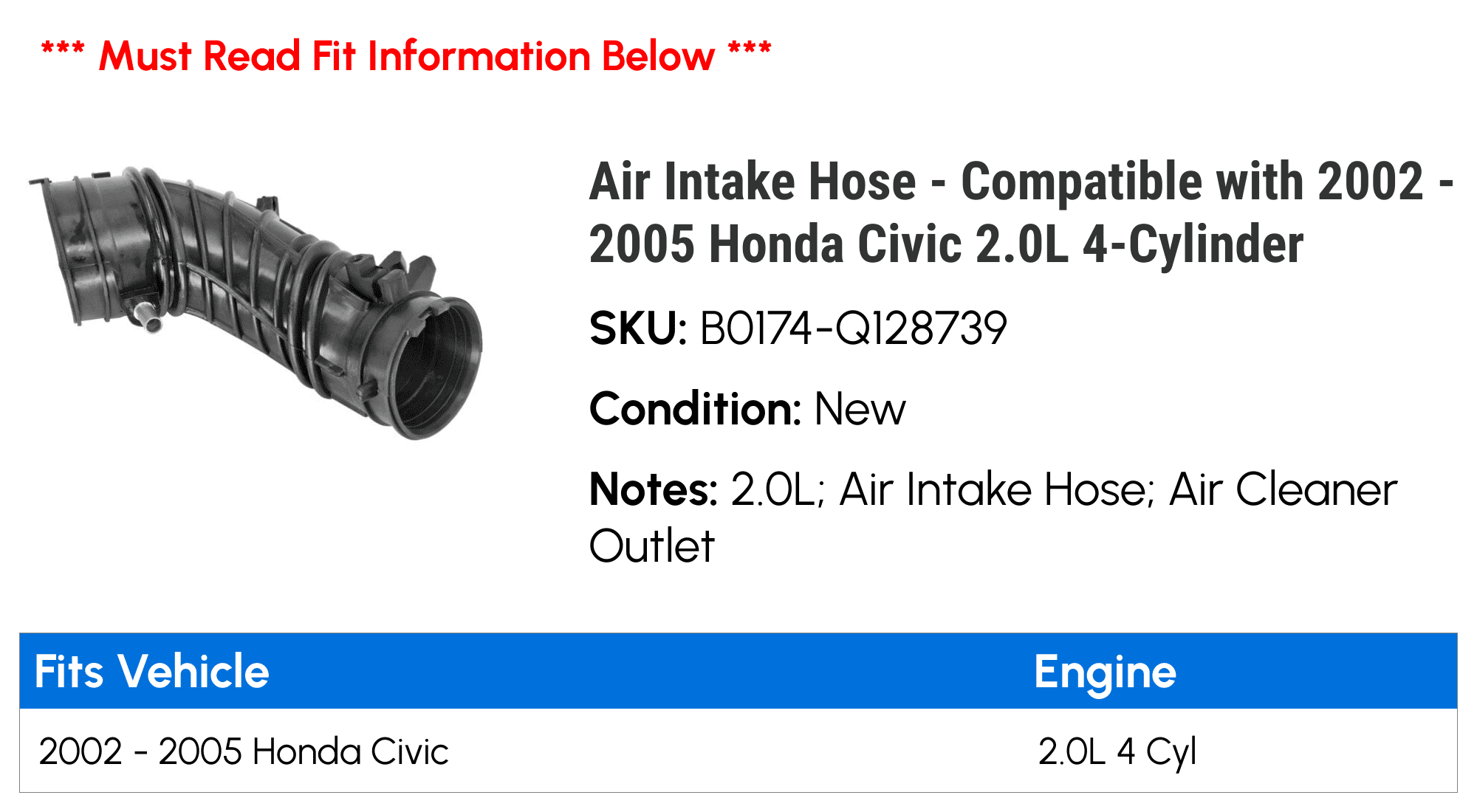 Air Intake Hose - Compatible with 2002 - 2005 Honda Civic 2.0L 4-Cylinder 2003 2004