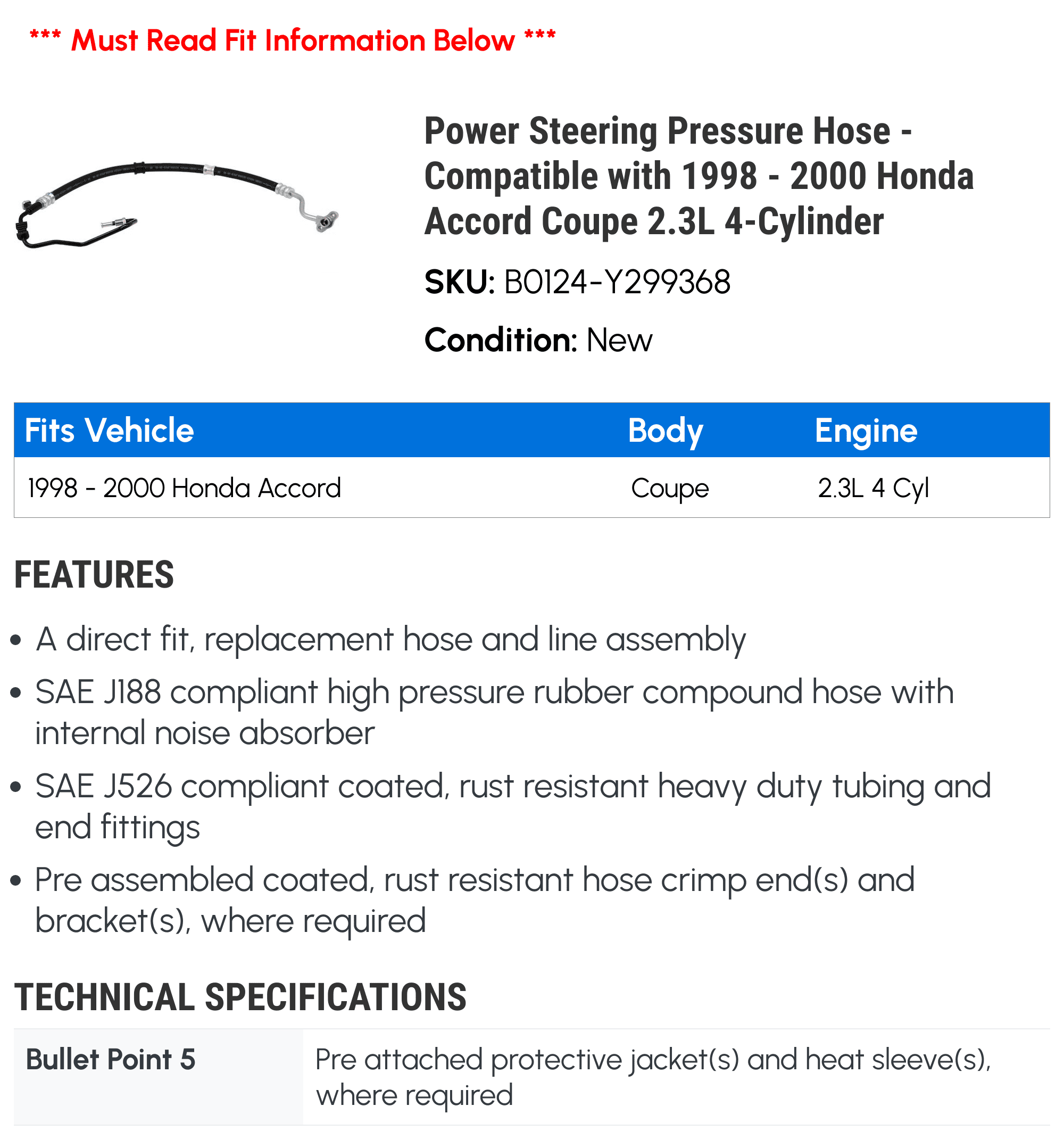 Power Steering Pressure Hose - Compatible with 1998 - 2000 Honda Accord Coupe 2.3L 4-Cylinder 1999