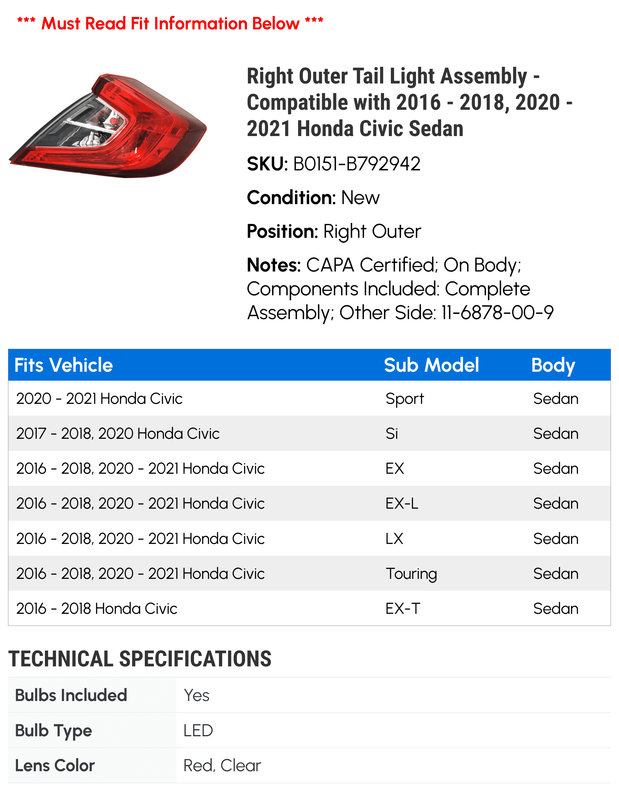 Right Outer Tail Light Assembly - Compatible with 2016 - 2018, 2020 - 2021 Honda Civic Sedan 2017