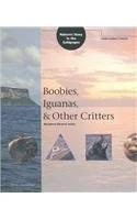 Boobies, Iguanas, and Other Critters : Nature's Story in the Galapagos 9781883966010 Used / Pre-owned