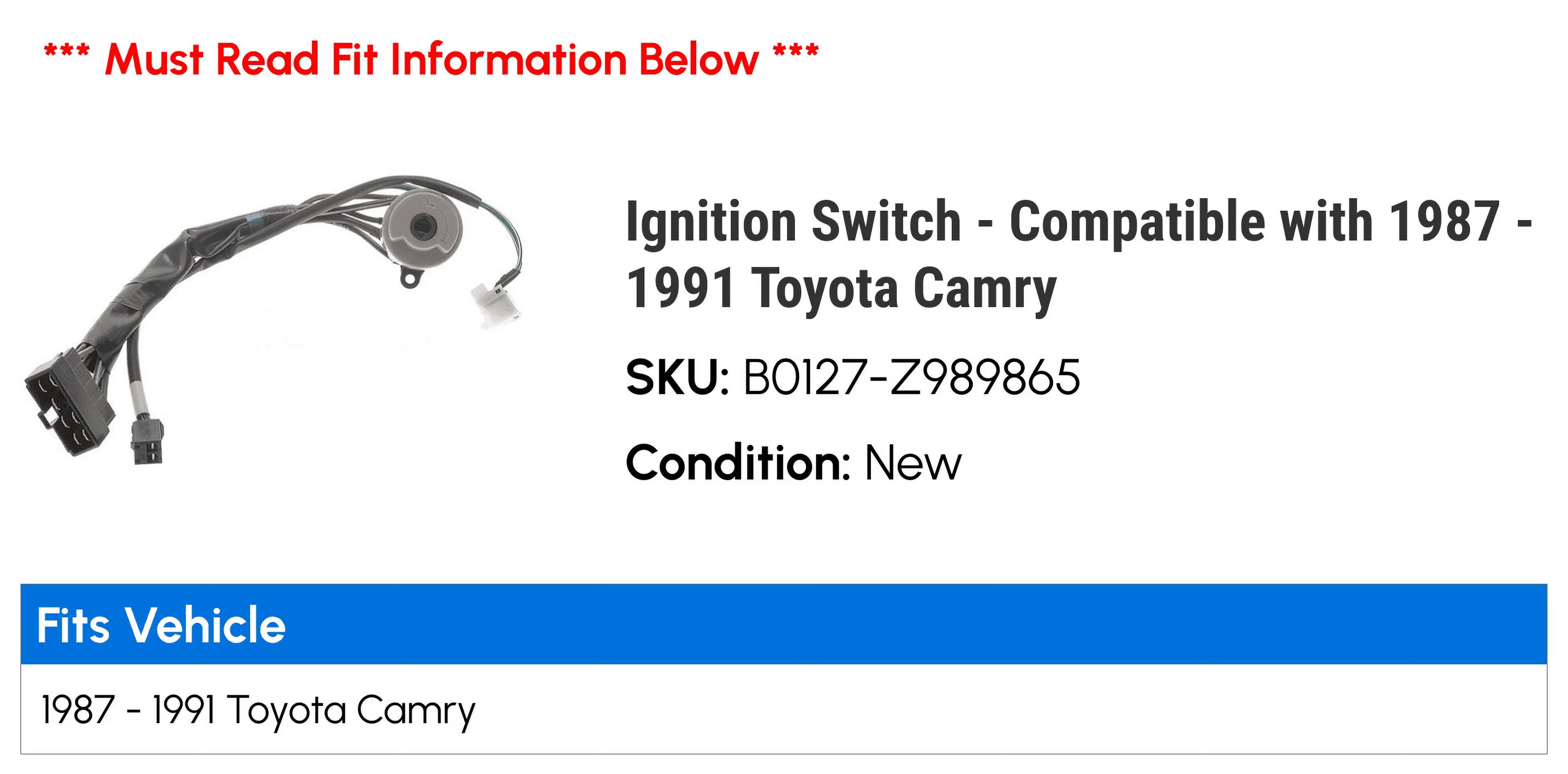 Ignition Switch - Compatible with 1987 - 1991 Toyota Camry 1988 1989 1990