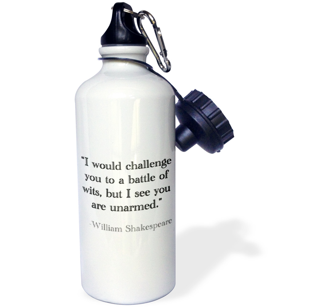 3dRose I would challenge you to a battle of wits but I see you are unarmed - Straw Water Bottle, 21-ounce
