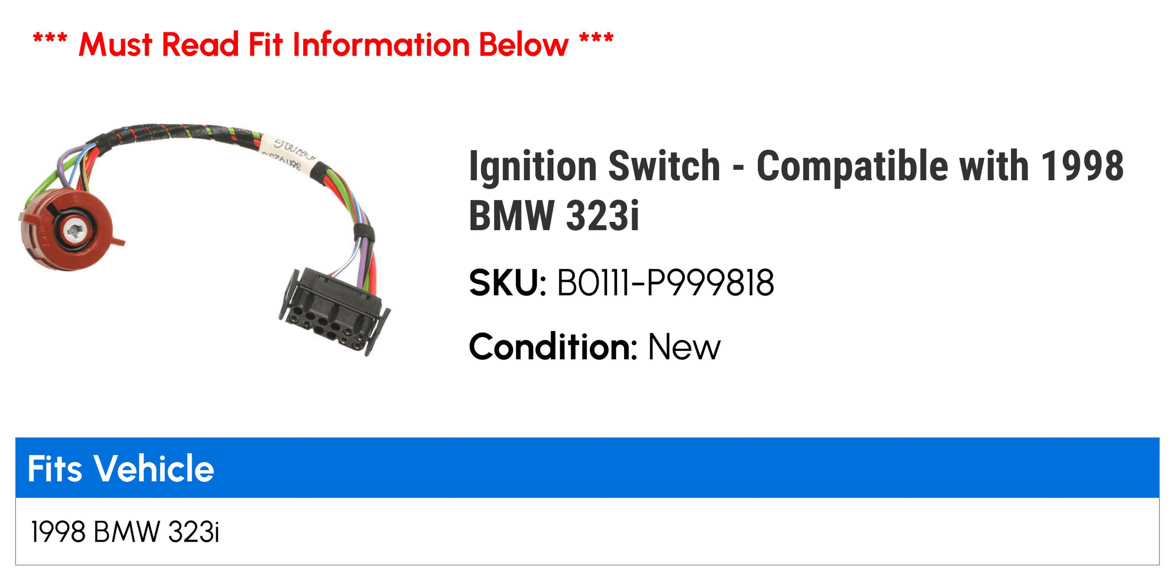 Ignition Switch - Compatible with 1998 BMW 323i