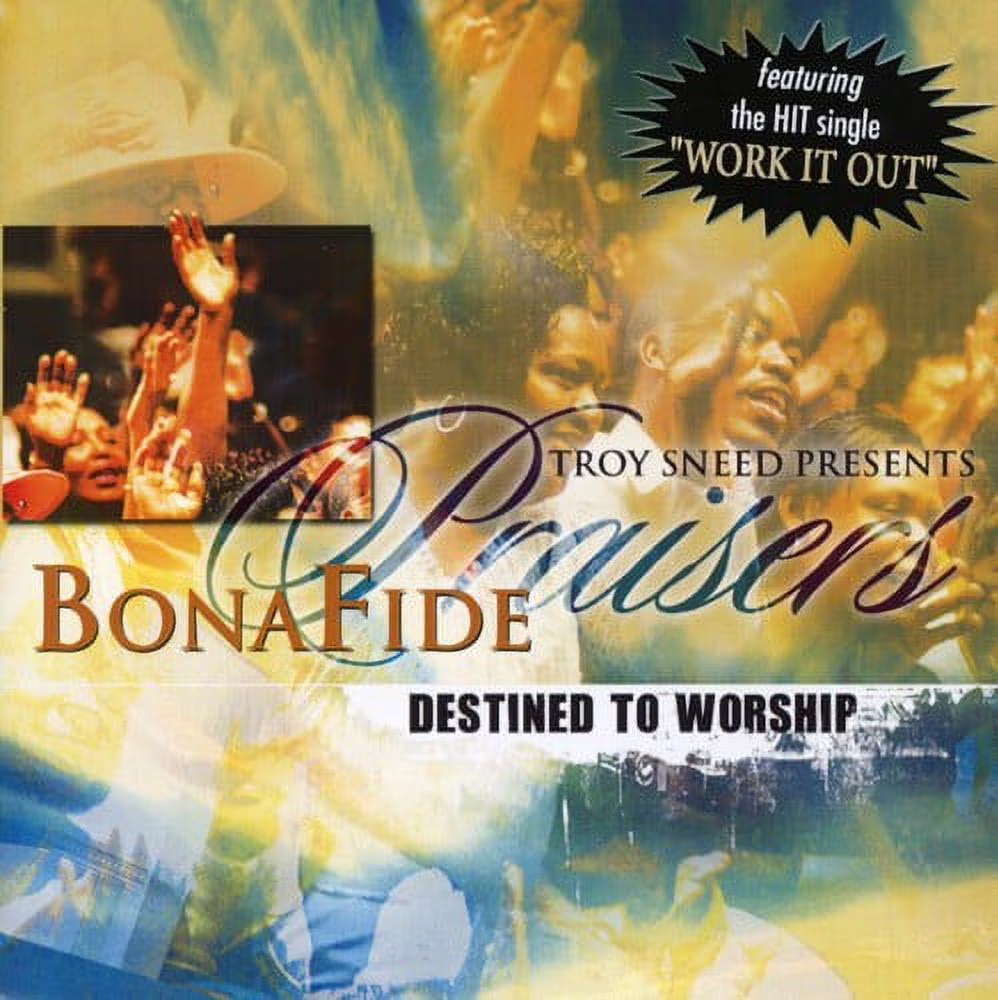 Bonafide Praisers - Destined to Worship - Christian / Gospel - CD