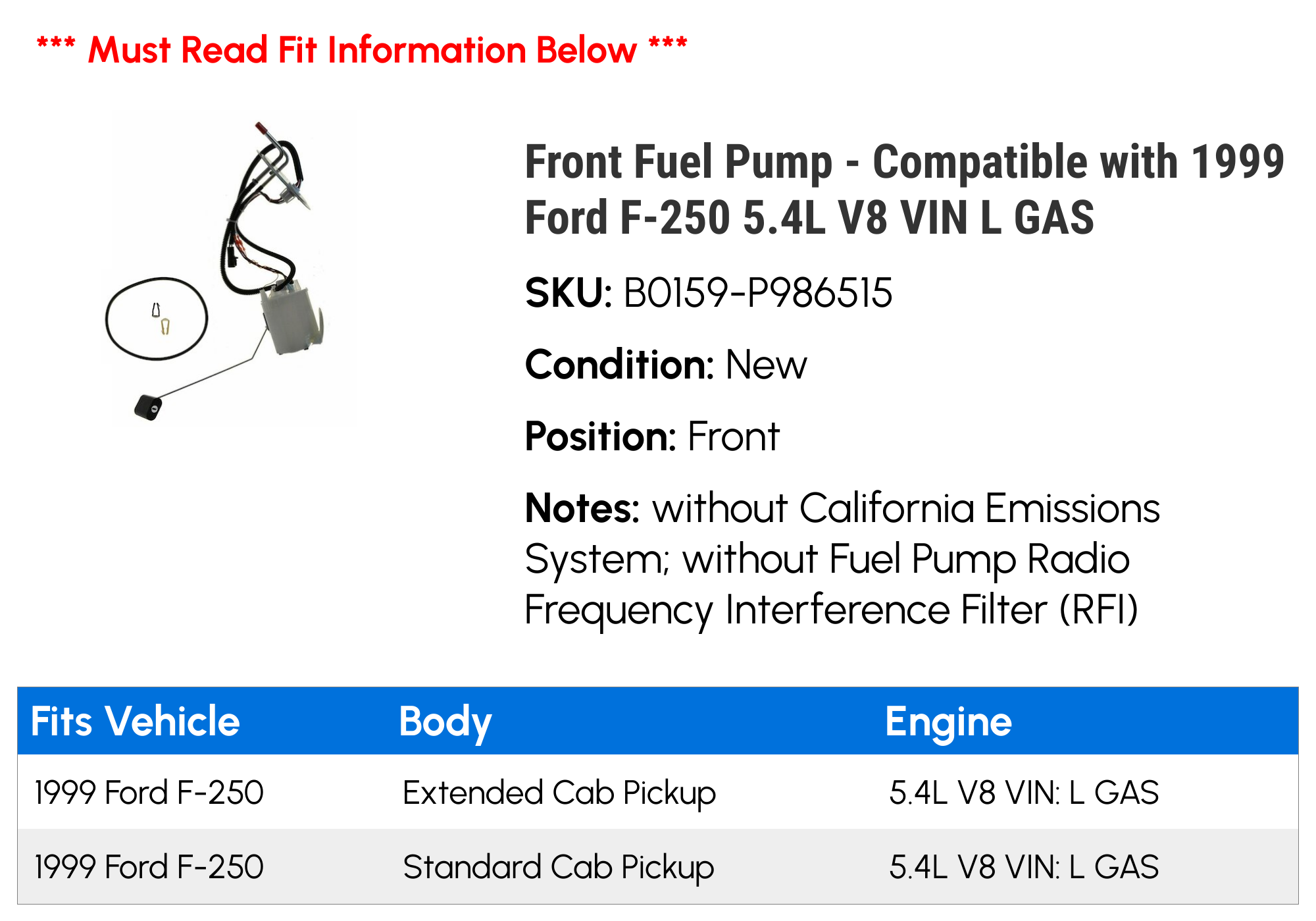 Front Fuel Pump - Compatible with 1999 Ford F-250 5.4L V8 VIN L GAS
