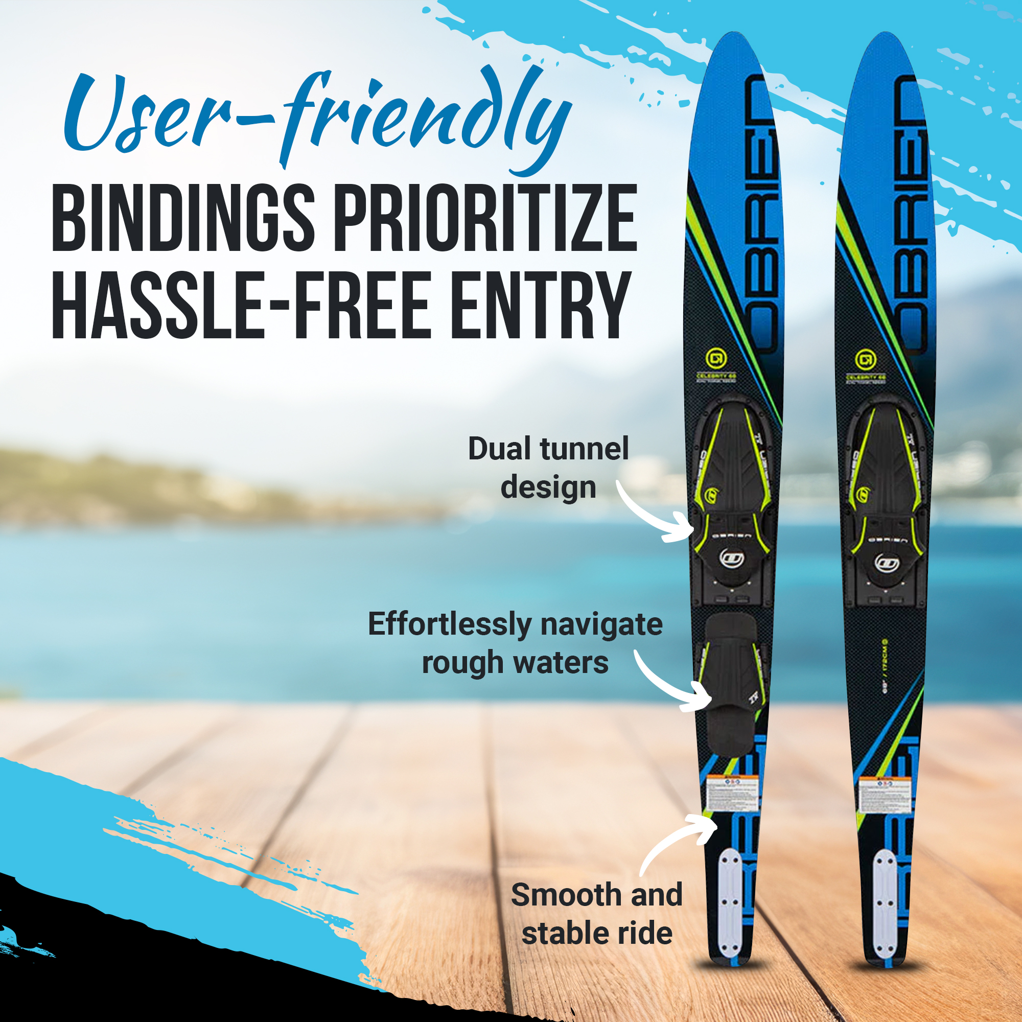 O'Brien Celebrity Combo Waterskis with Side Cut Bevel for Water Sports