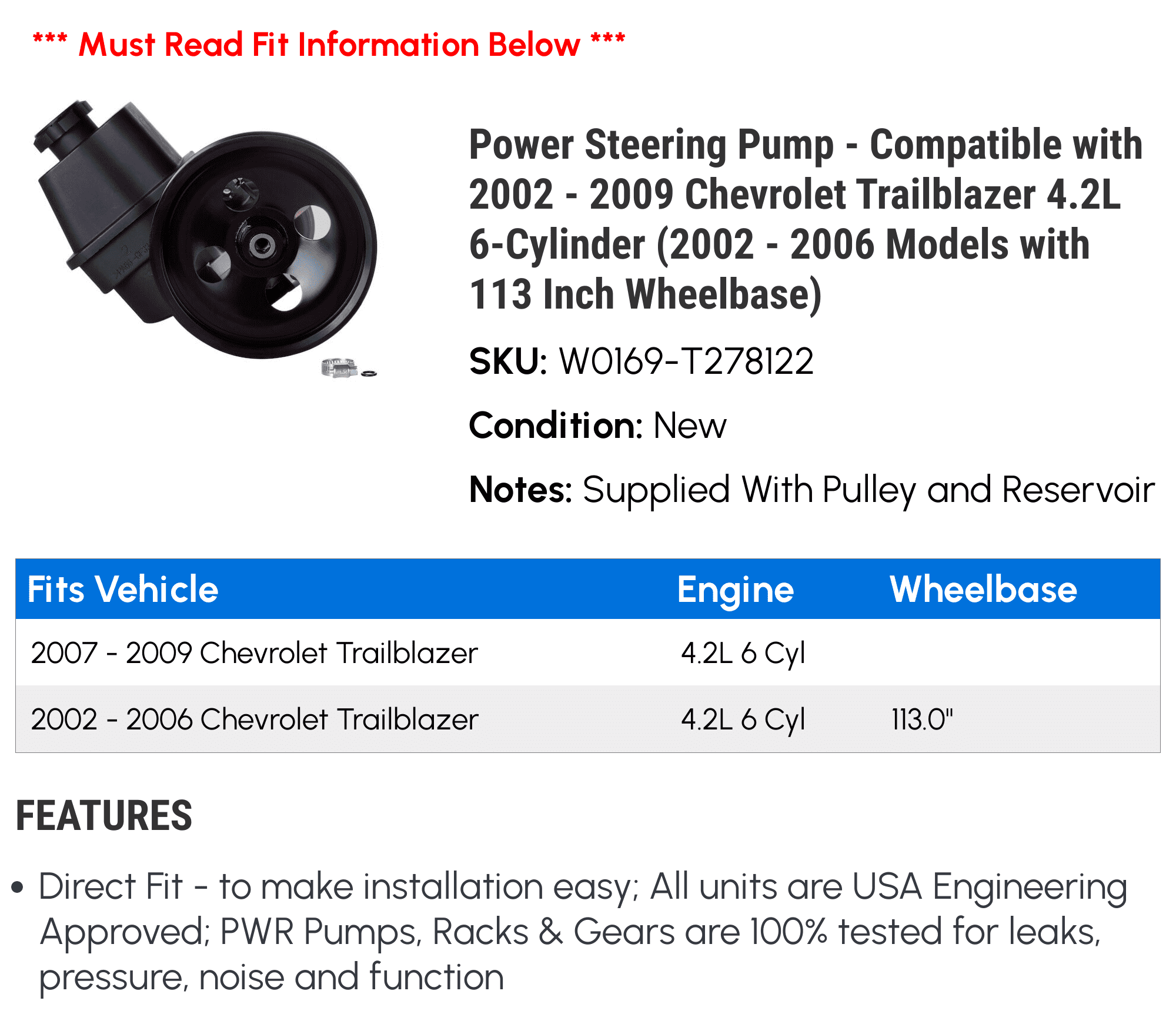 Power Steering Pump - Compatible with 2002 - 2009 Chevy Trailblazer 4.2L 6-Cylinder (2002 - 2006 Models with 113 Inch Wheelbase) 2003 2004 2005 2007 2008
