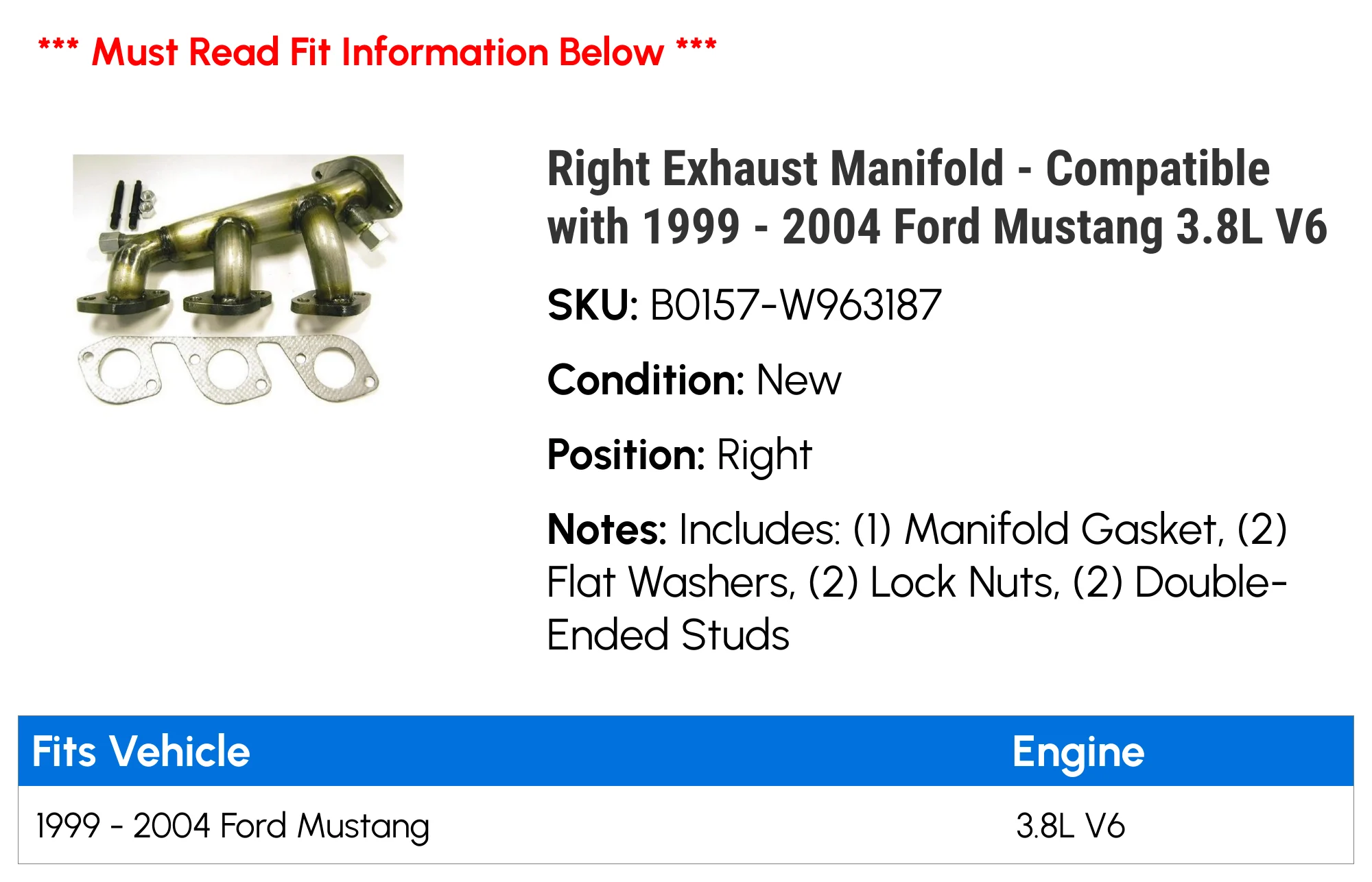 Right Exhaust Manifold - Compatible with 1999 - 2004 Ford Mustang 3.8L V6 2000 2001 2002 2003