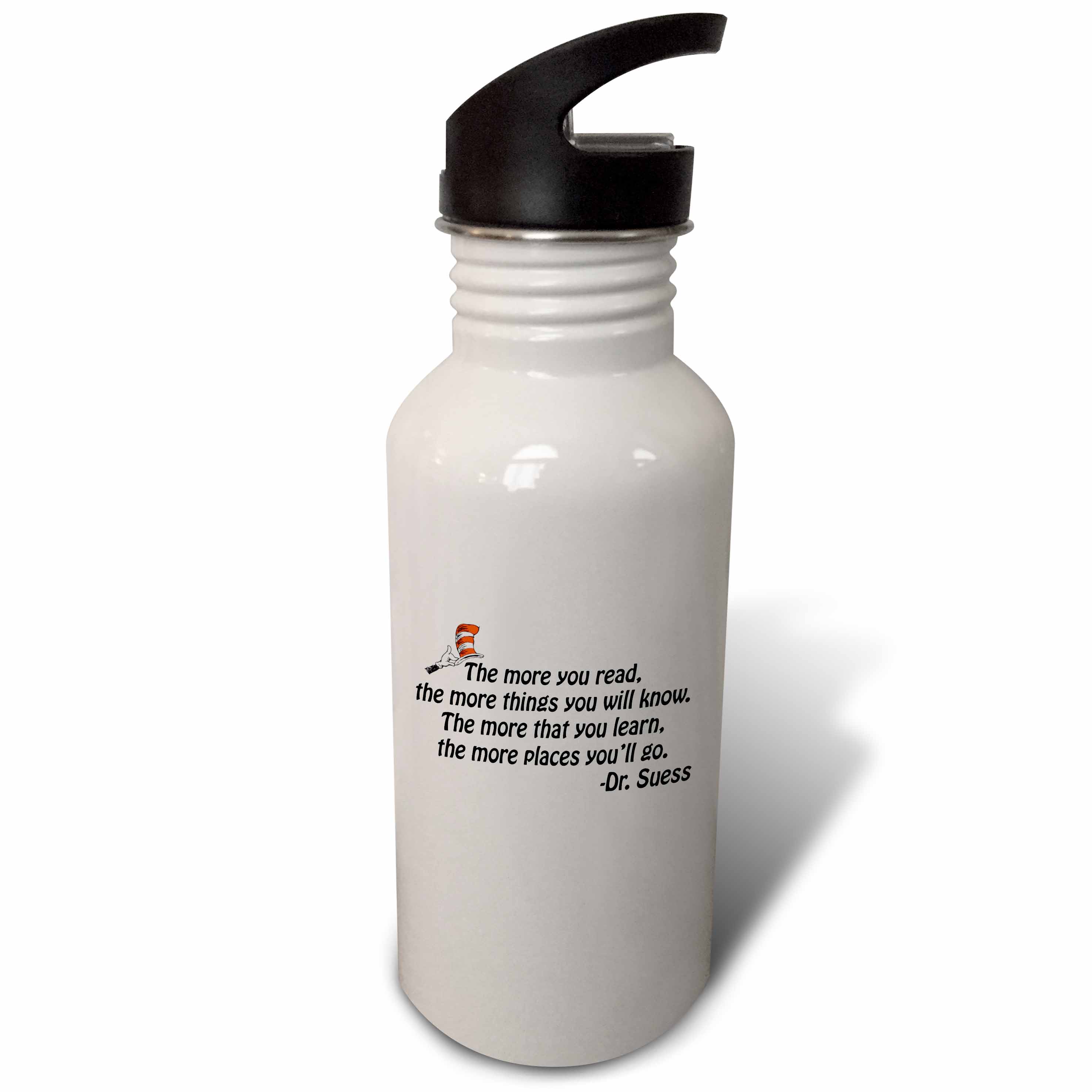 The more you read, the more things you will know. 21 oz Sports Water Bottle wb-163981-1