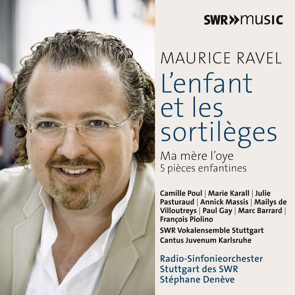Ravel / Deneve / Massis / Gay / Barrard - Maurice Ravel: L'enfant et les sortileges - Classical - CD