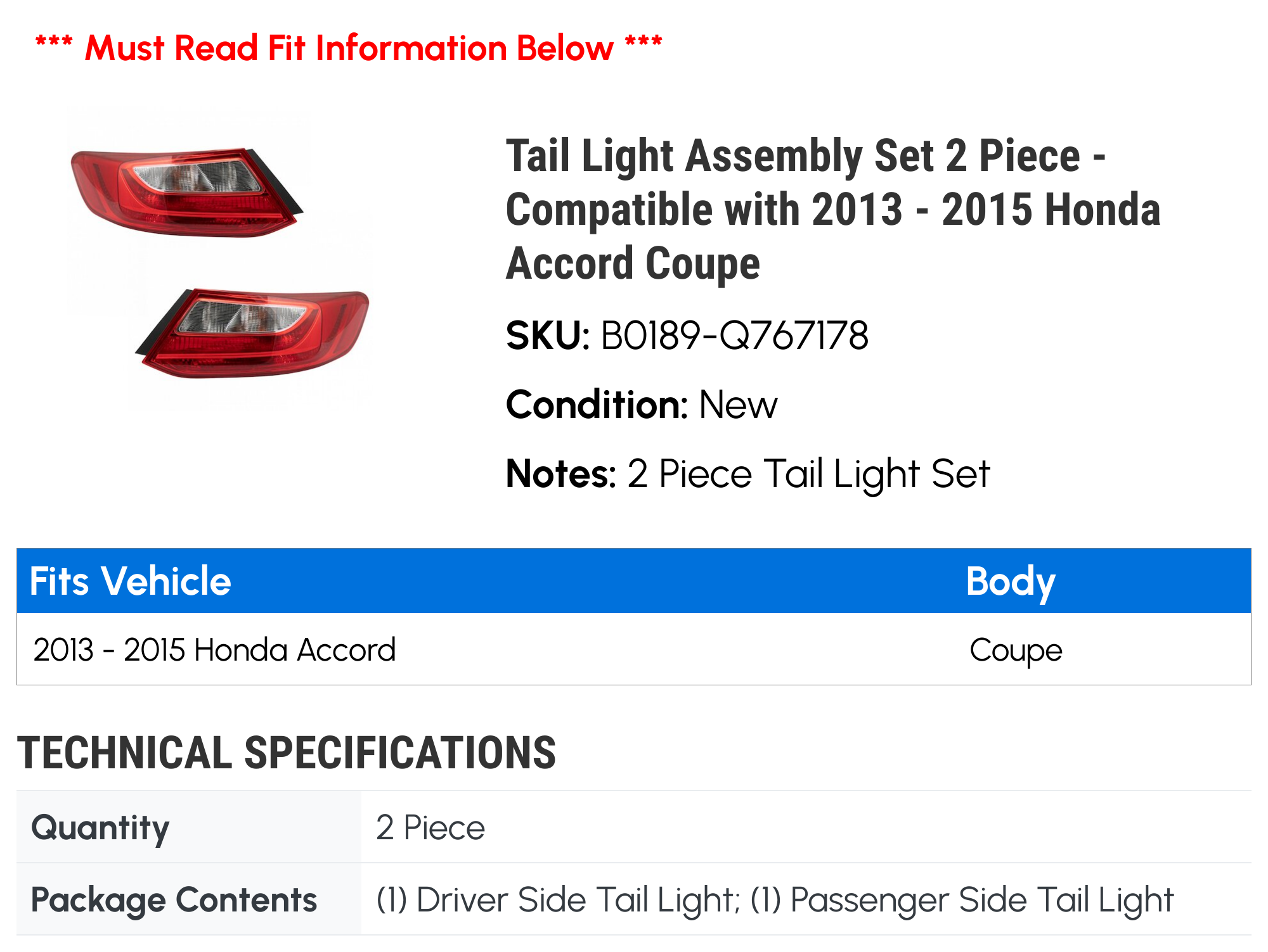 Tail Light Assembly Set 2 Piece - Compatible with 2013 - 2015 Honda Accord Coupe 2014