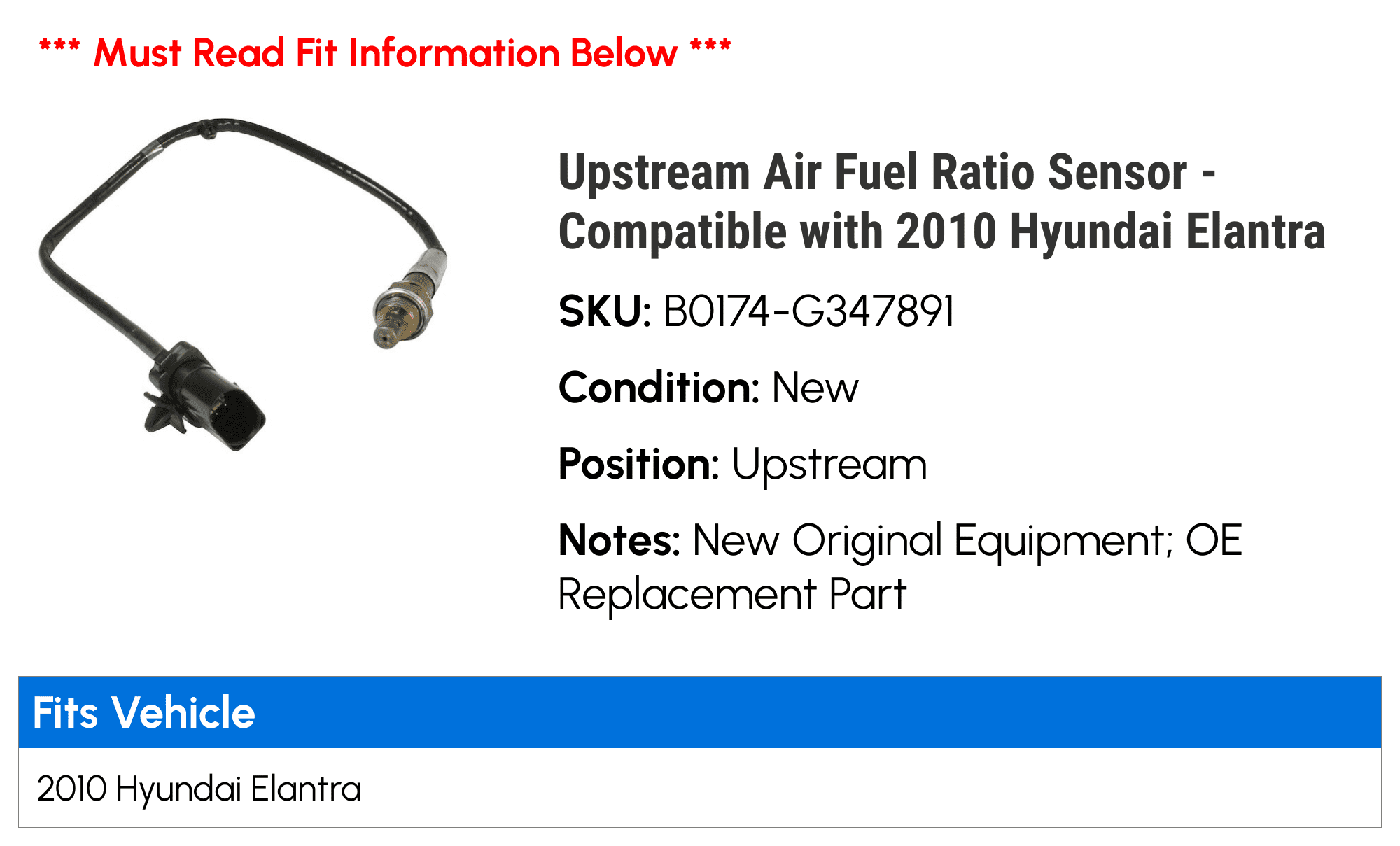 Upstream Air Fuel Ratio Sensor - Compatible with 2010 Hyundai Elantra