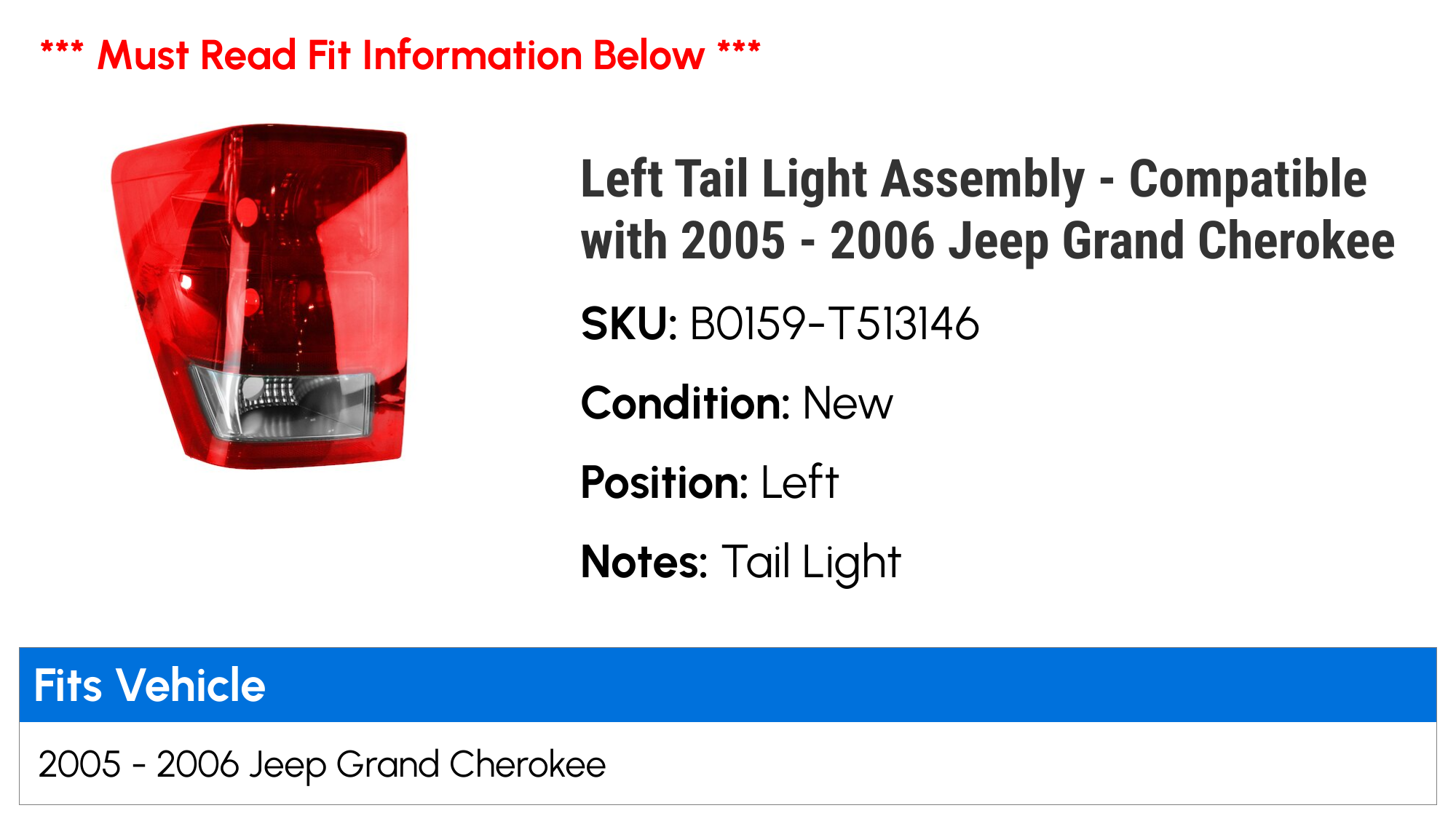 Left Tail Light Assembly - Compatible with 2005 - 2006 Jeep Grand Cherokee