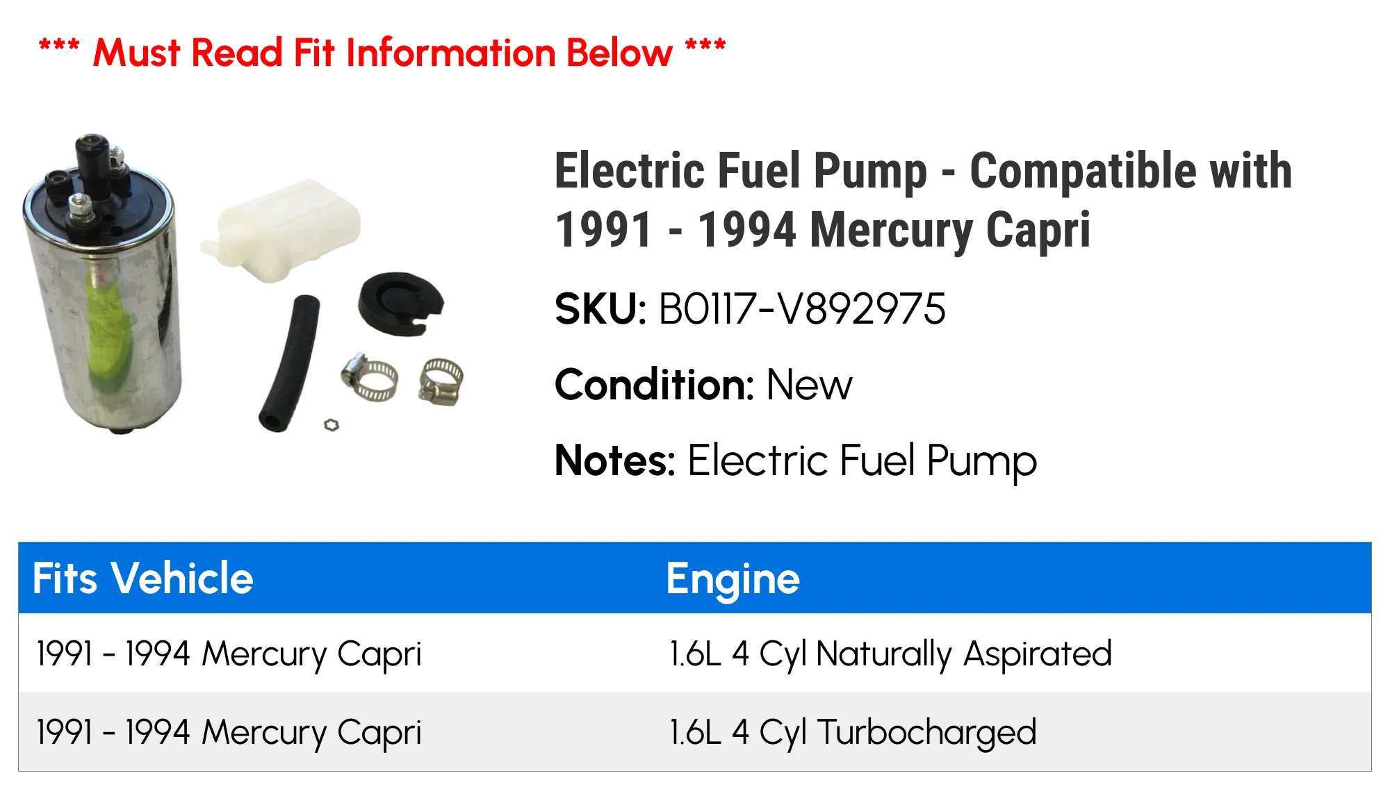 Electric Fuel Pump - Compatible with 1991 - 1994 Mercury Capri 1992 1993