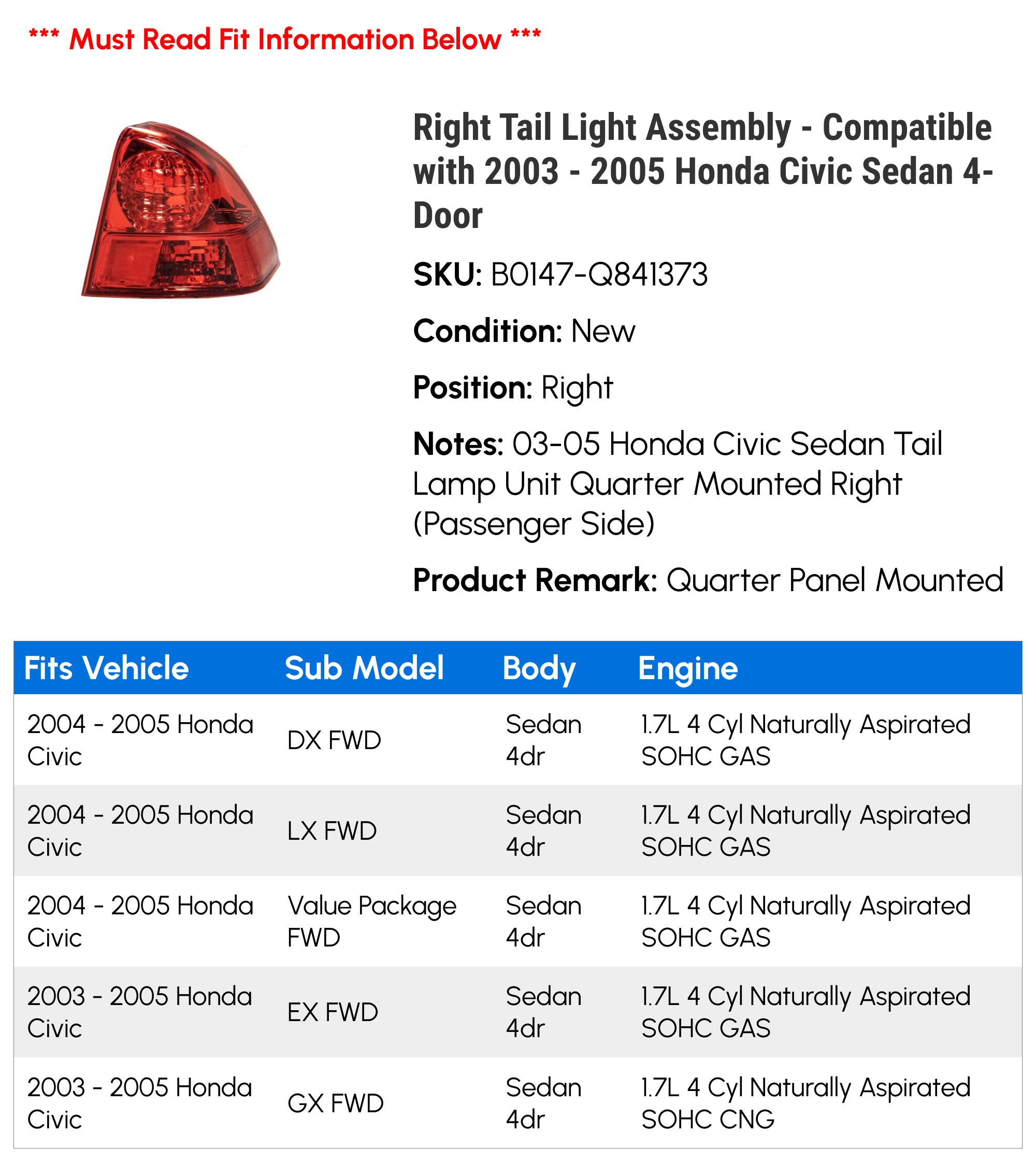 Right Tail Light Assembly - Compatible with 2003 - 2005 Honda Civic Sedan 4-Door 2004