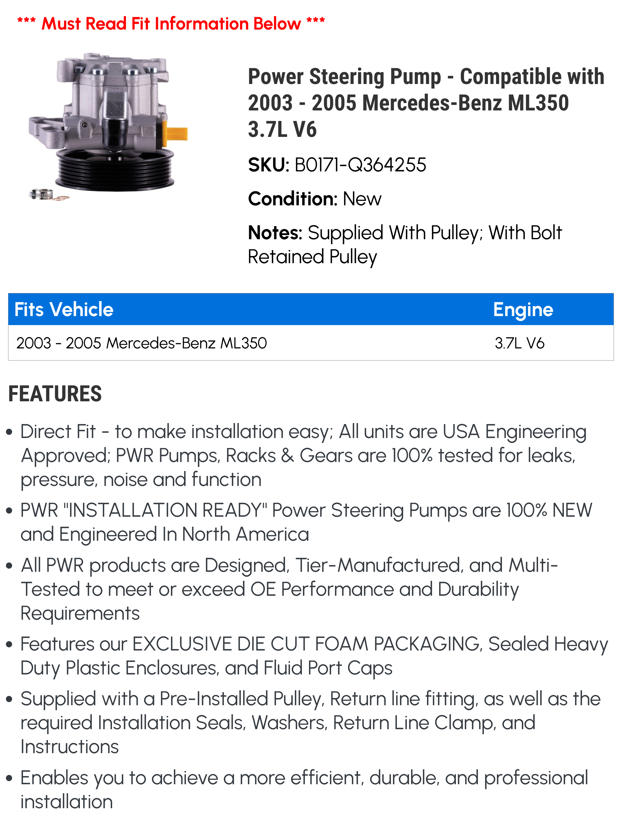 Power Steering Pump - Compatible with 2003 - 2005 Mercedes-Benz ML350 3.7L V6 2004