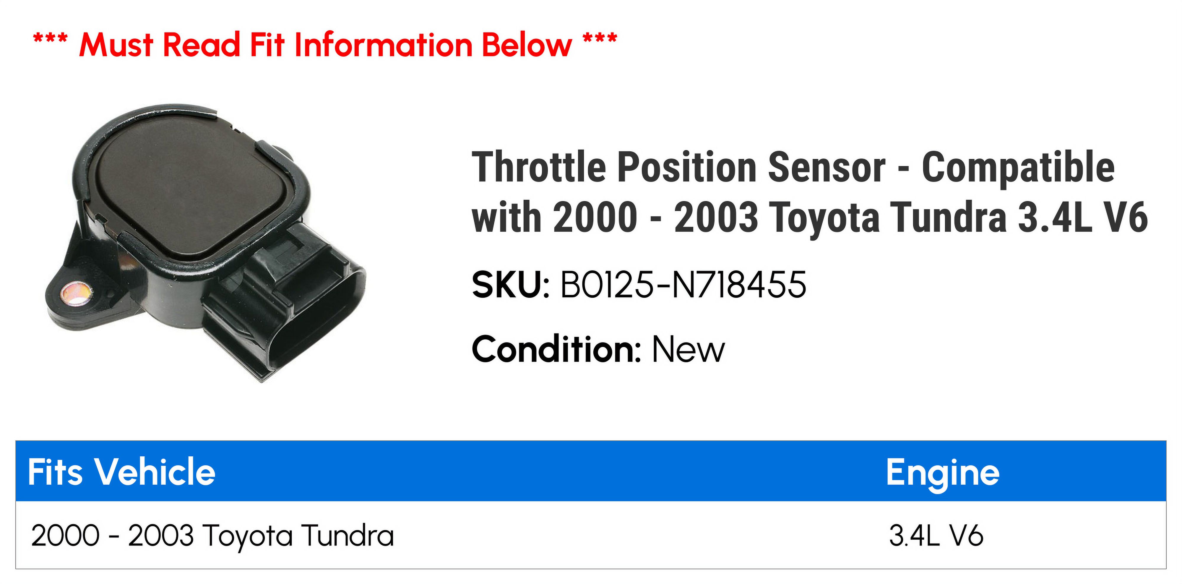 Throttle Position Sensor - Compatible with 2000 - 2003 Toyota Tundra 3.4L V6 2001 2002