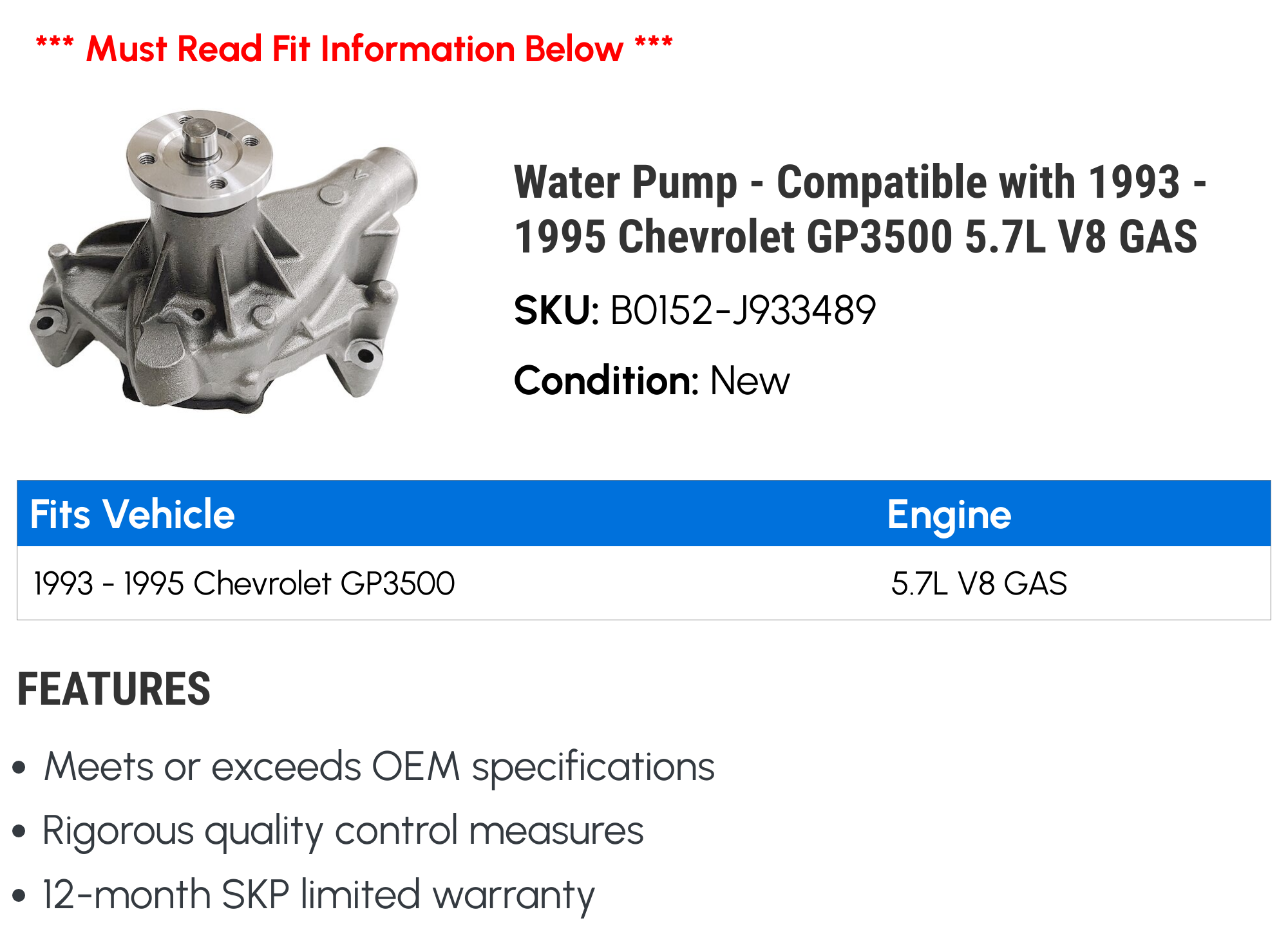 Water Pump - Compatible with 1993 - 1995 Chevy GP3500 5.7L V8 GAS 1994