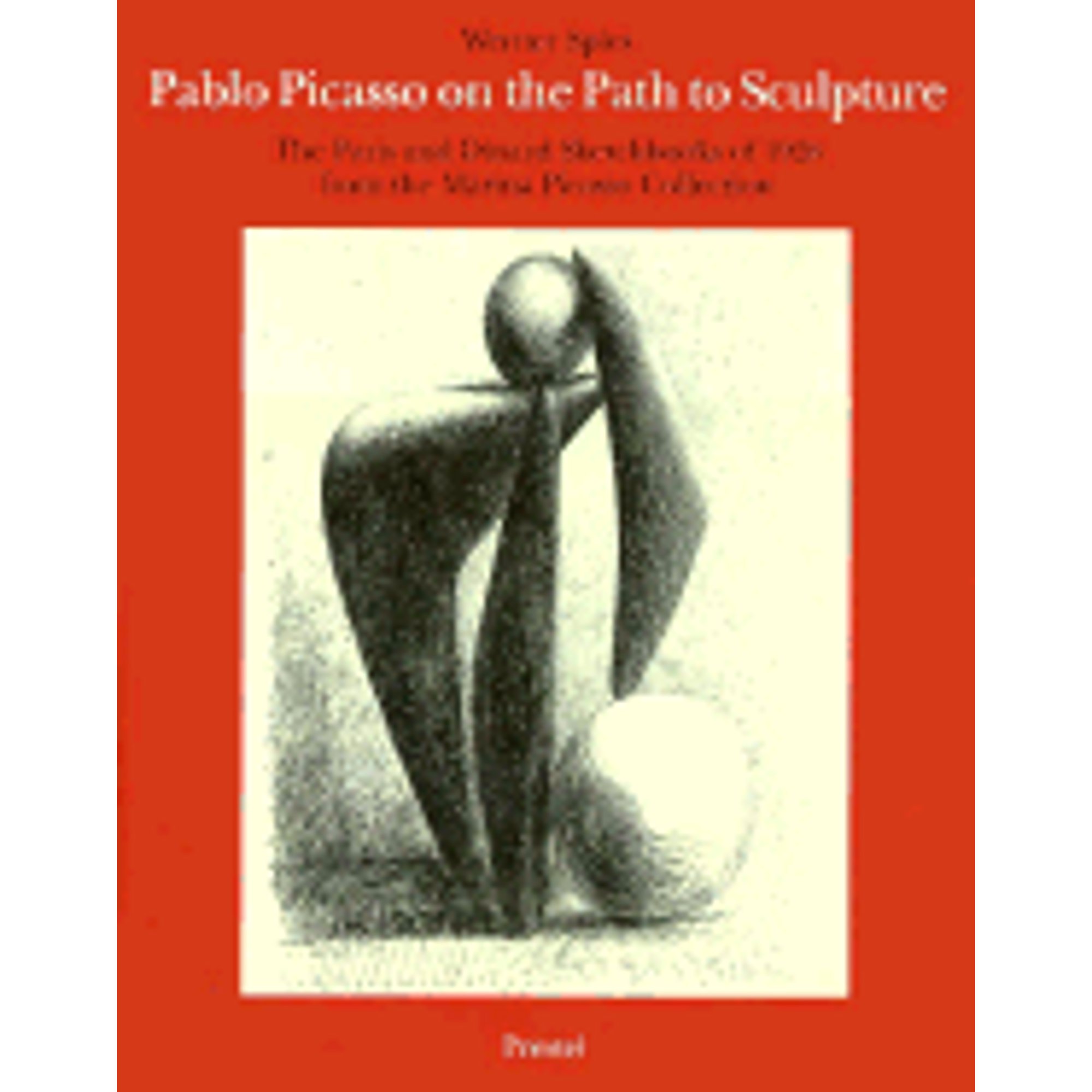 Pre-Owned Pablo Picasso on the Path to Sculpture: The Paris and Dinard Sketchbooks of 1928 from the (Hardcover 9783791316116) by Werner Spies