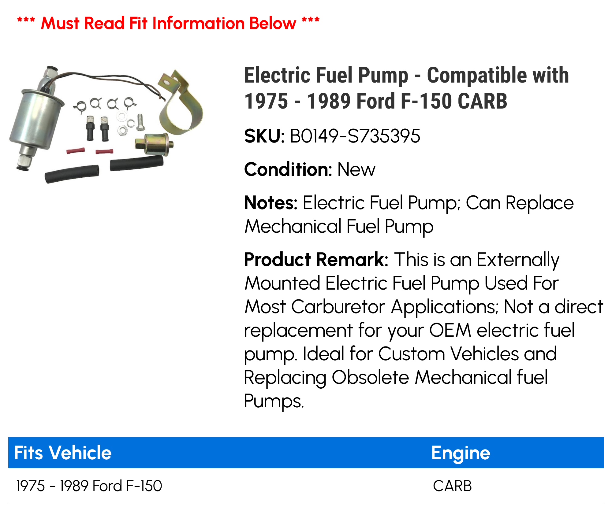 Electric Fuel Pump - Compatible with 1975 - 1989 Ford F-150 CARB 1976 1977 1978 1979 1980 1981 1982 1983 1984 1985 1986 1987 1988