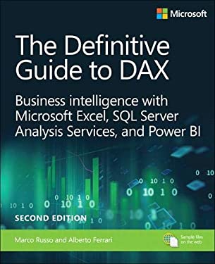 Pre-Owned The Definitive Guide to DAX : Business Intelligence for Microsoft Power BI, SQL Server Analysis Services, and Excel 9781509306978