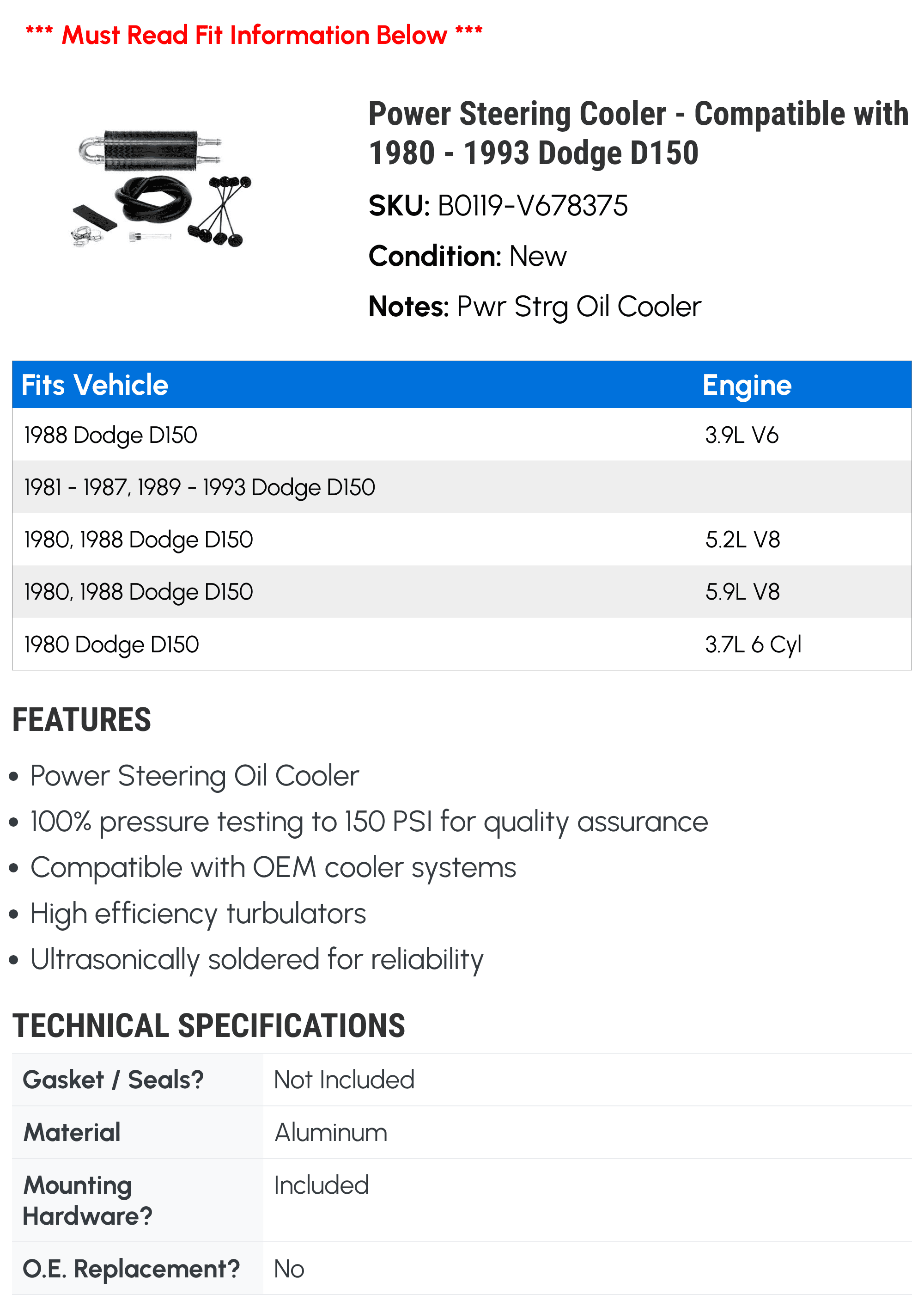 Power Steering Cooler - Compatible with 1980 - 1993 Dodge D150 1981 1982 1983 1984 1985 1986 1987 1988 1989 1990 1991 1992