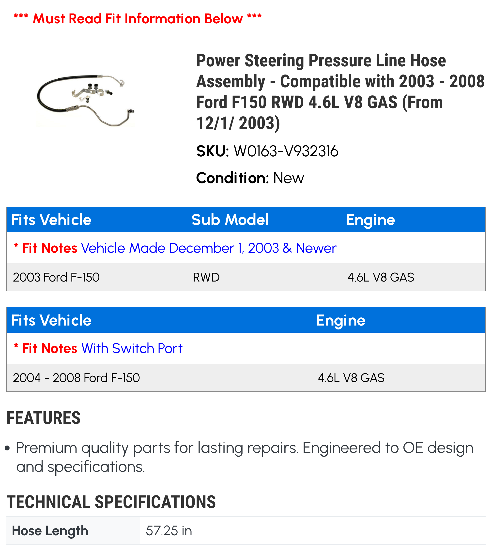 Power Steering Pressure Line Hose Assembly - Compatible with 2003 - 2008 Ford F150 RWD 4.6L V8 GAS (From 12/1/ 2003) 2004 2005 2006 2007