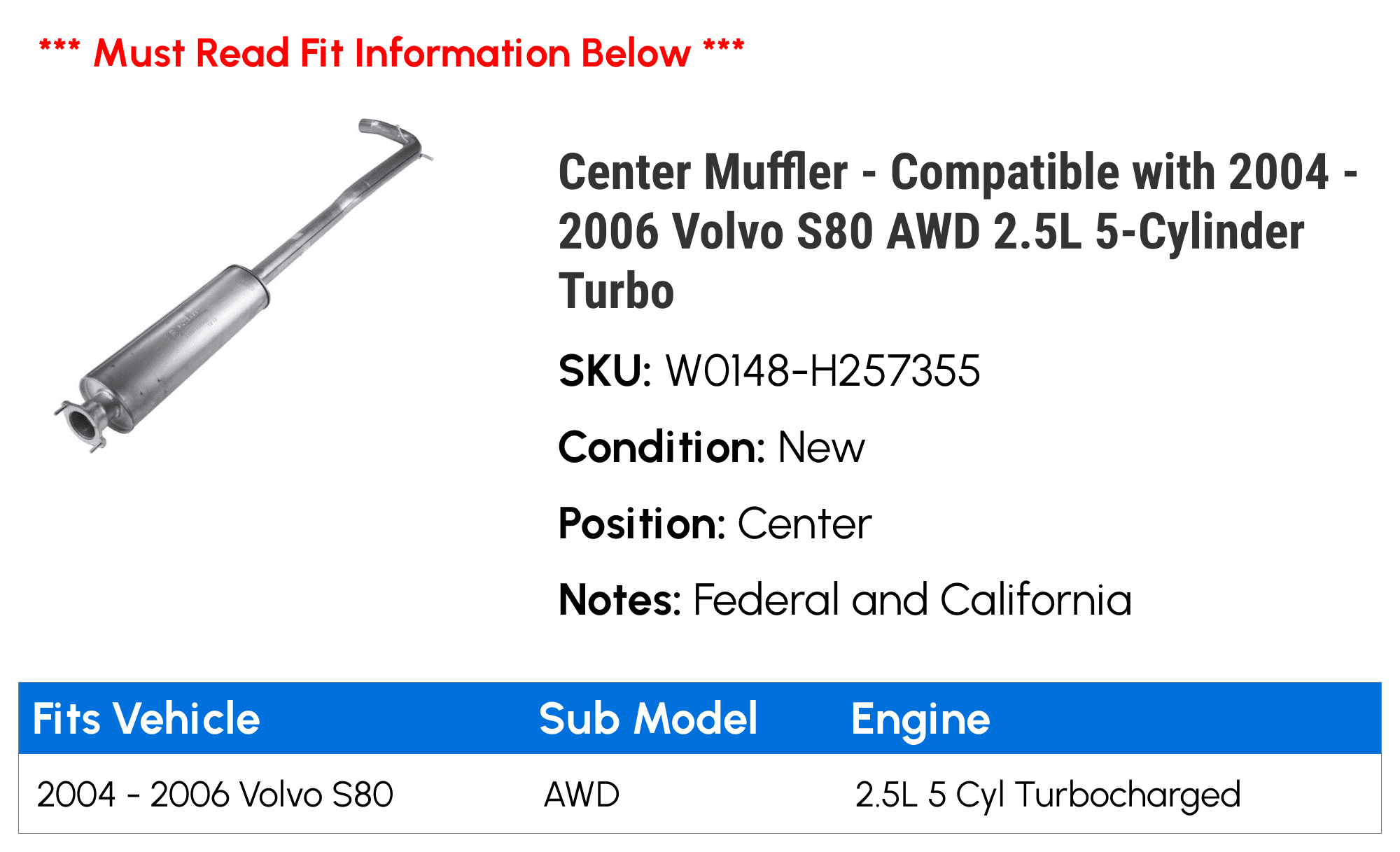 Center Muffler - Compatible with 2004 - 2006 Volvo S80 AWD 2.5L 5-Cylinder Turbo 2005