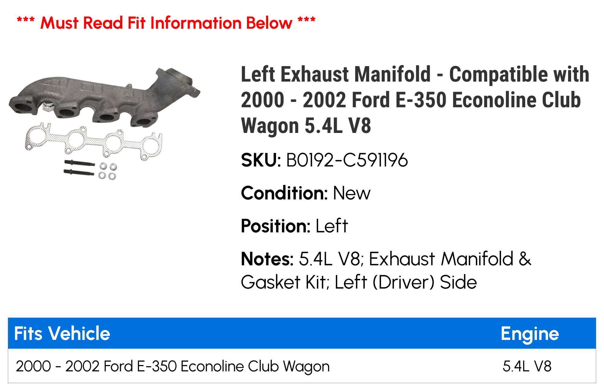 Left Exhaust Manifold - Compatible with 2000 - 2002 Ford E-350 Econoline Club Wagon 5.4L V8 2001