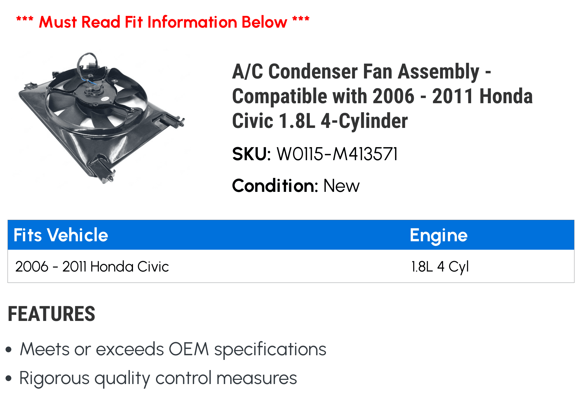 A/C Condenser Fan Assembly - Compatible with 2006 - 2011 Honda Civic 1.8L 4-Cylinder 2007 2008 2009 2010