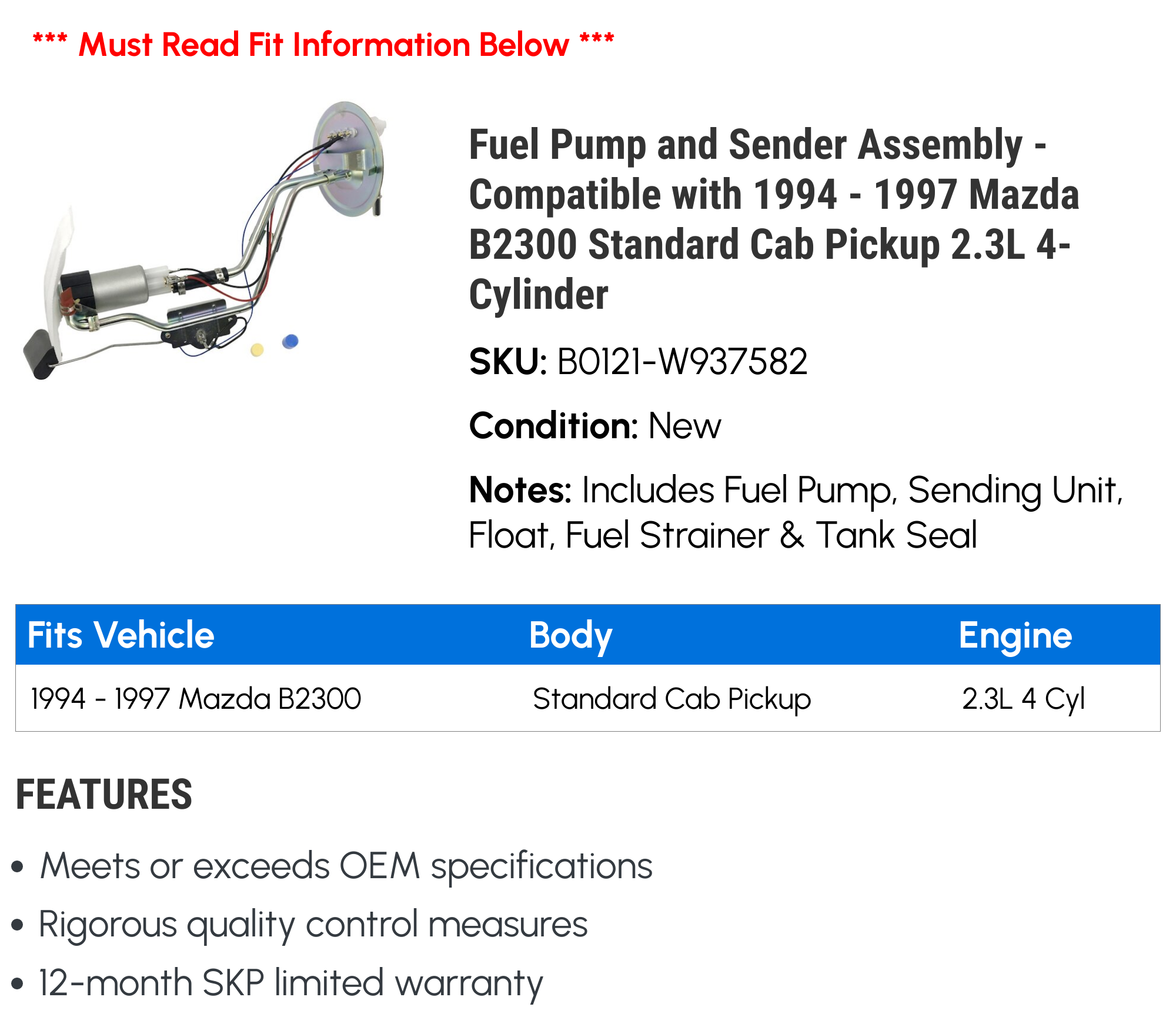 Fuel Pump and Sender Assembly - Compatible with 1994 - 1997 Mazda B2300 Standard Cab Pickup 2.3L 4-Cylinder 1995 1996