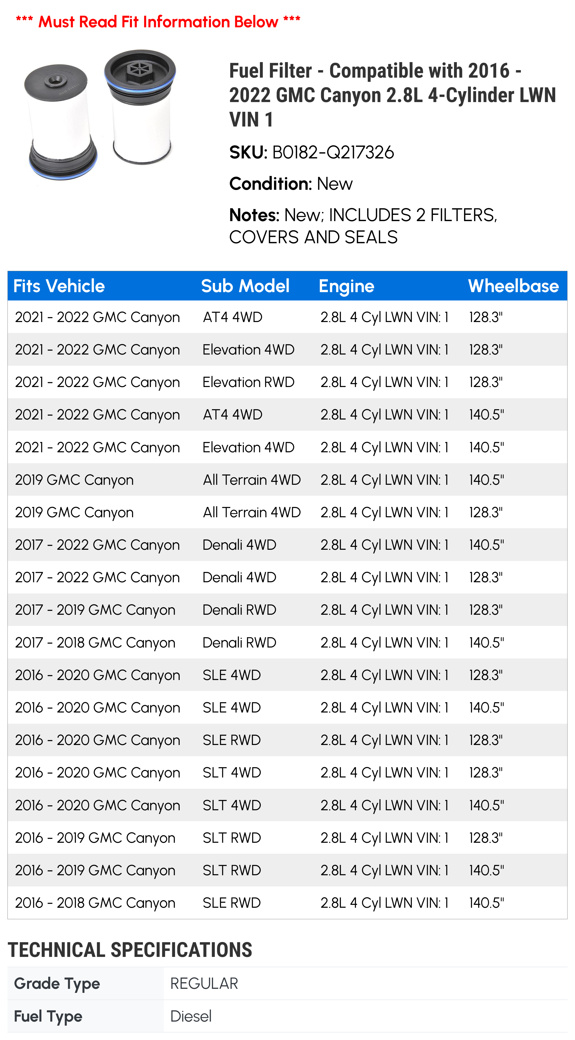 Fuel Filter - Compatible with 2016 - 2022 GMC Canyon 2.8L 4-Cylinder LWN VIN 1 2017 2018 2019 2020 2021