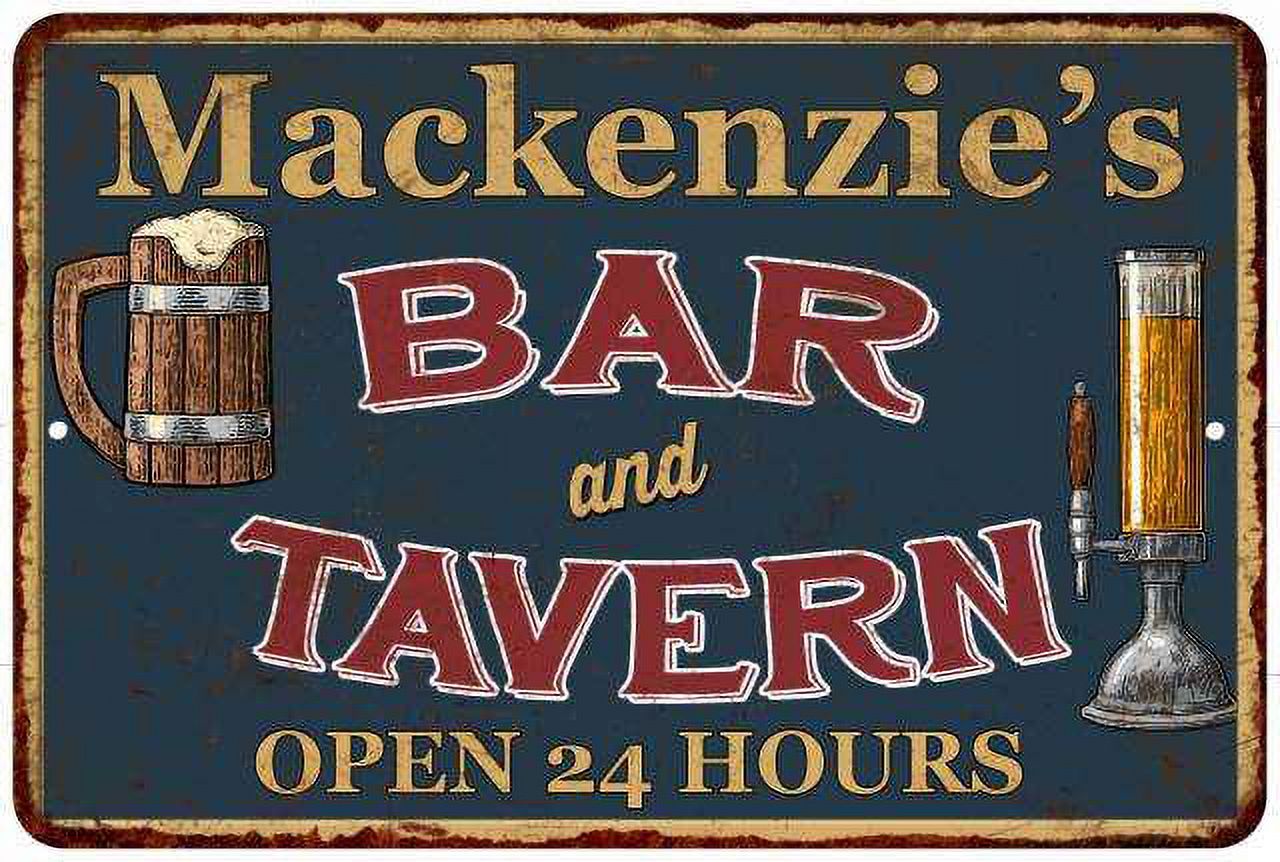 Mackenzie's Green Bar & Tavern Rustic Sign 8 x 12 High Gloss Metal 208120047984