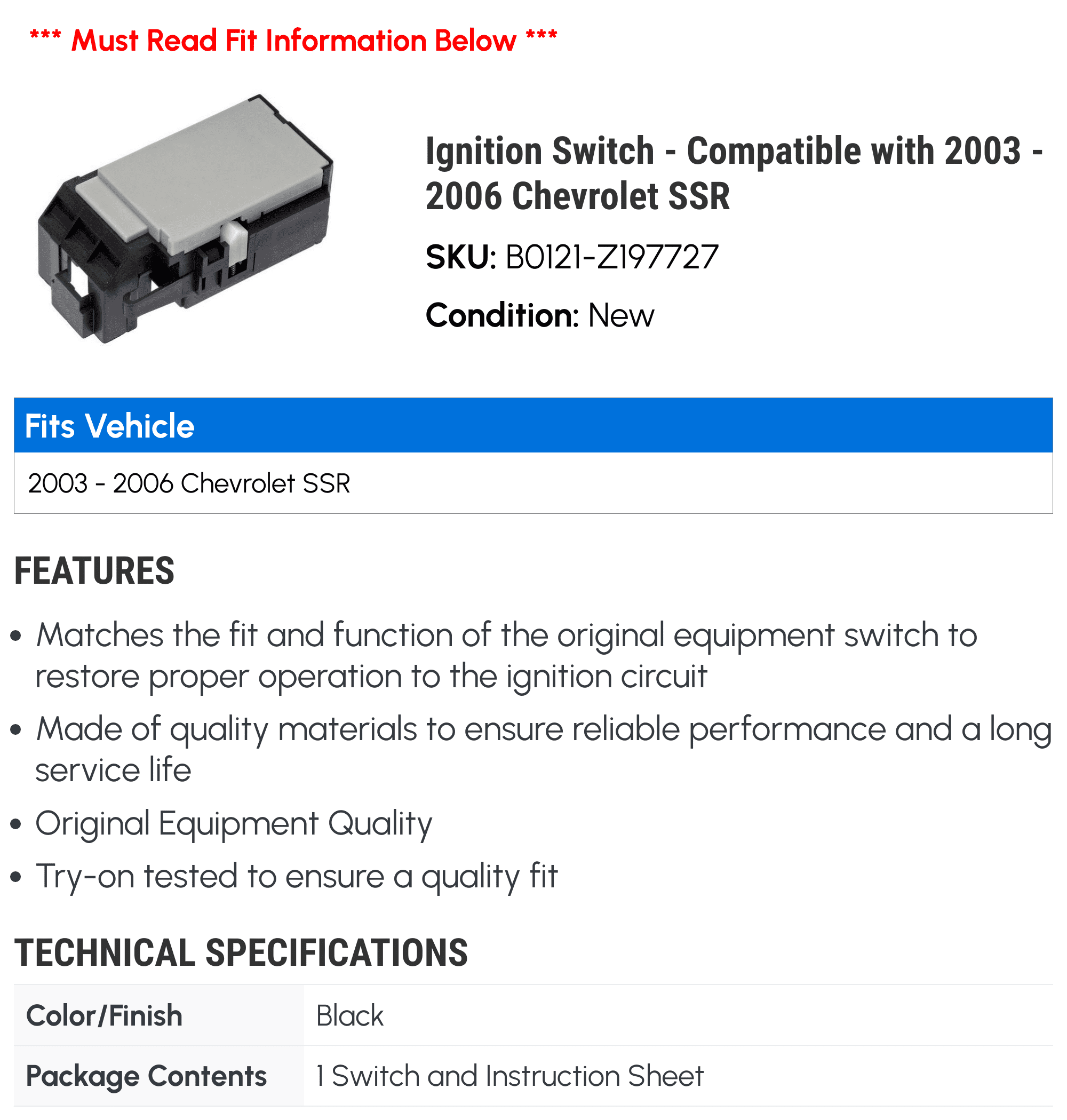 Ignition Switch - Compatible with 2003 - 2006 Chevy SSR 2004 2005